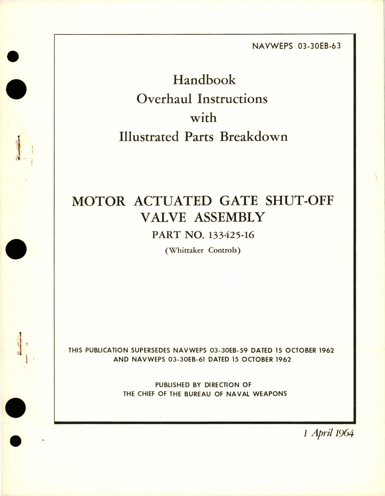 Sample page 1 from AirCorps Library document: Overhaul Instructions with Illustrated Parts for Motor Actuated Gate Shut-Off Valve Assembly - Part 133425-16