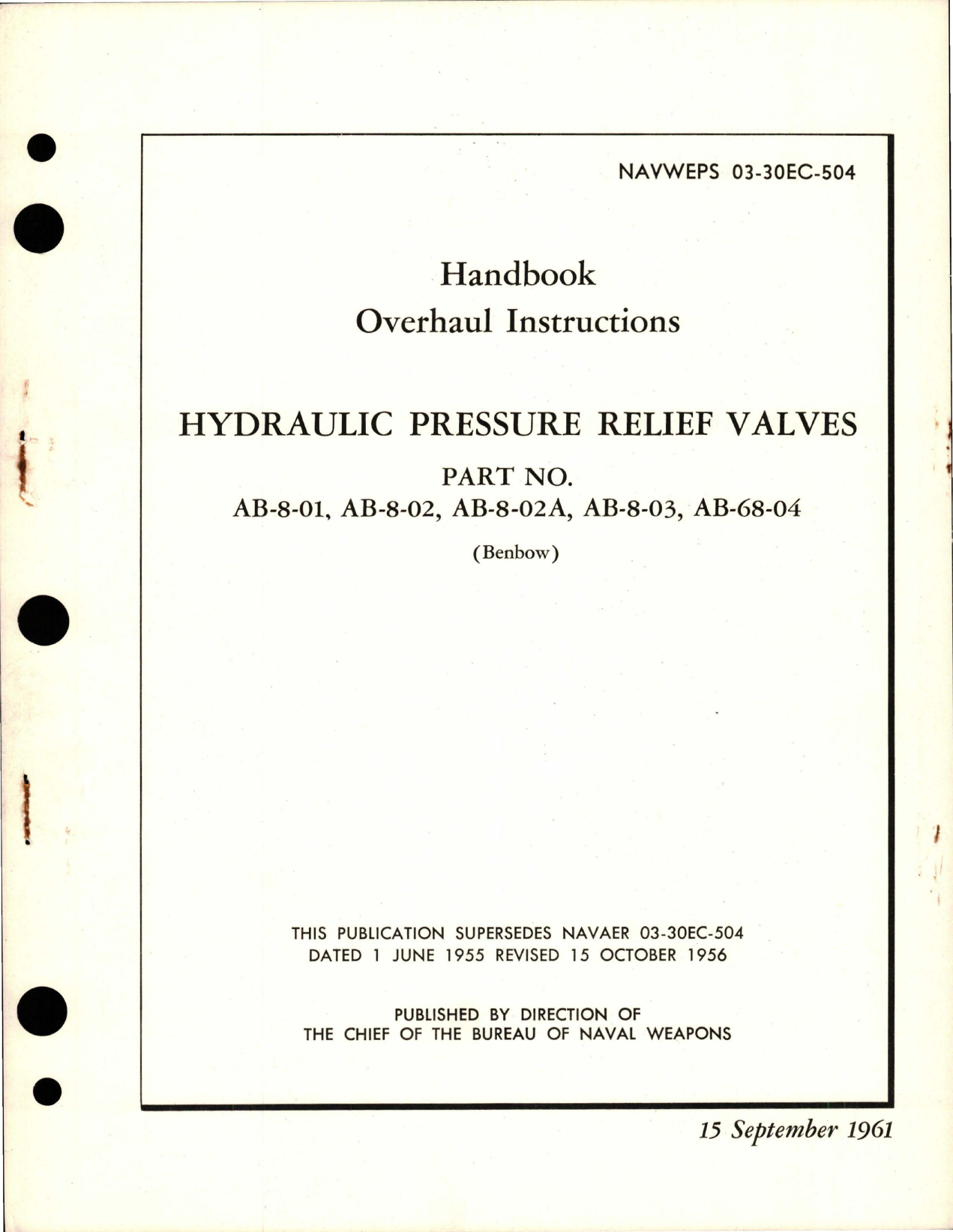 Sample page 1 from AirCorps Library document: Overhaul Instructions for Hydraulic Pressure Relief Valves