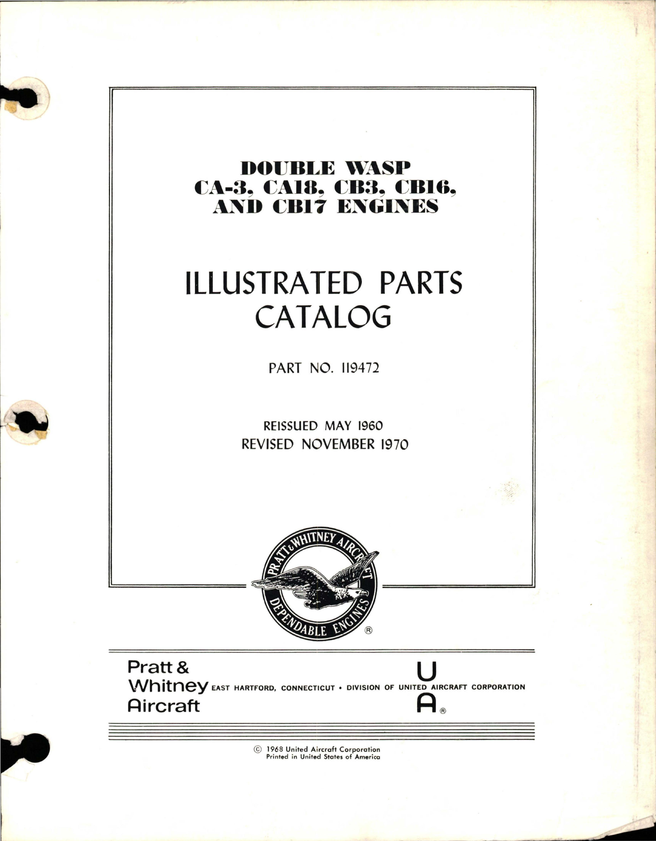 Sample page 1 from AirCorps Library document: Illustrated Parts Catalog for Double Wasp CA-3, CA18, CB3, CB16 and CB17 Engines - Part 119472