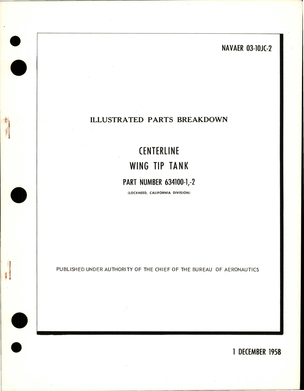 Sample page 1 from AirCorps Library document: Illustrated Parts Breakdown for Centerline Wing Tip Tank - Part 634100-1 and 634100-2