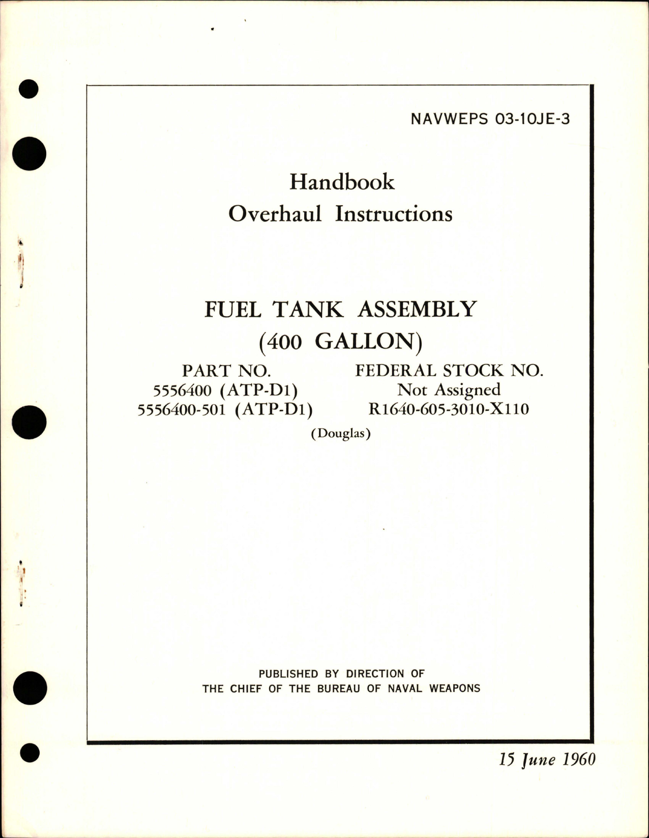 Sample page 1 from AirCorps Library document: Overhaul Instructions for 400 Gallon Fuel Tank - Parts 5556400 and 5556400-501