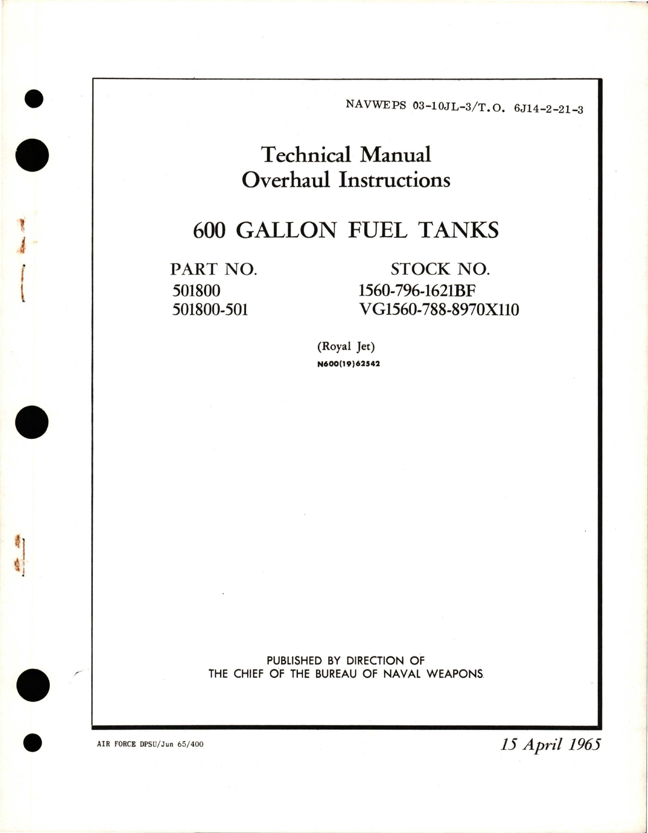 Sample page 1 from AirCorps Library document: Overhaul Instructions for 600 Gallon Fuel Tanks - Parts 501800 and 501800-501