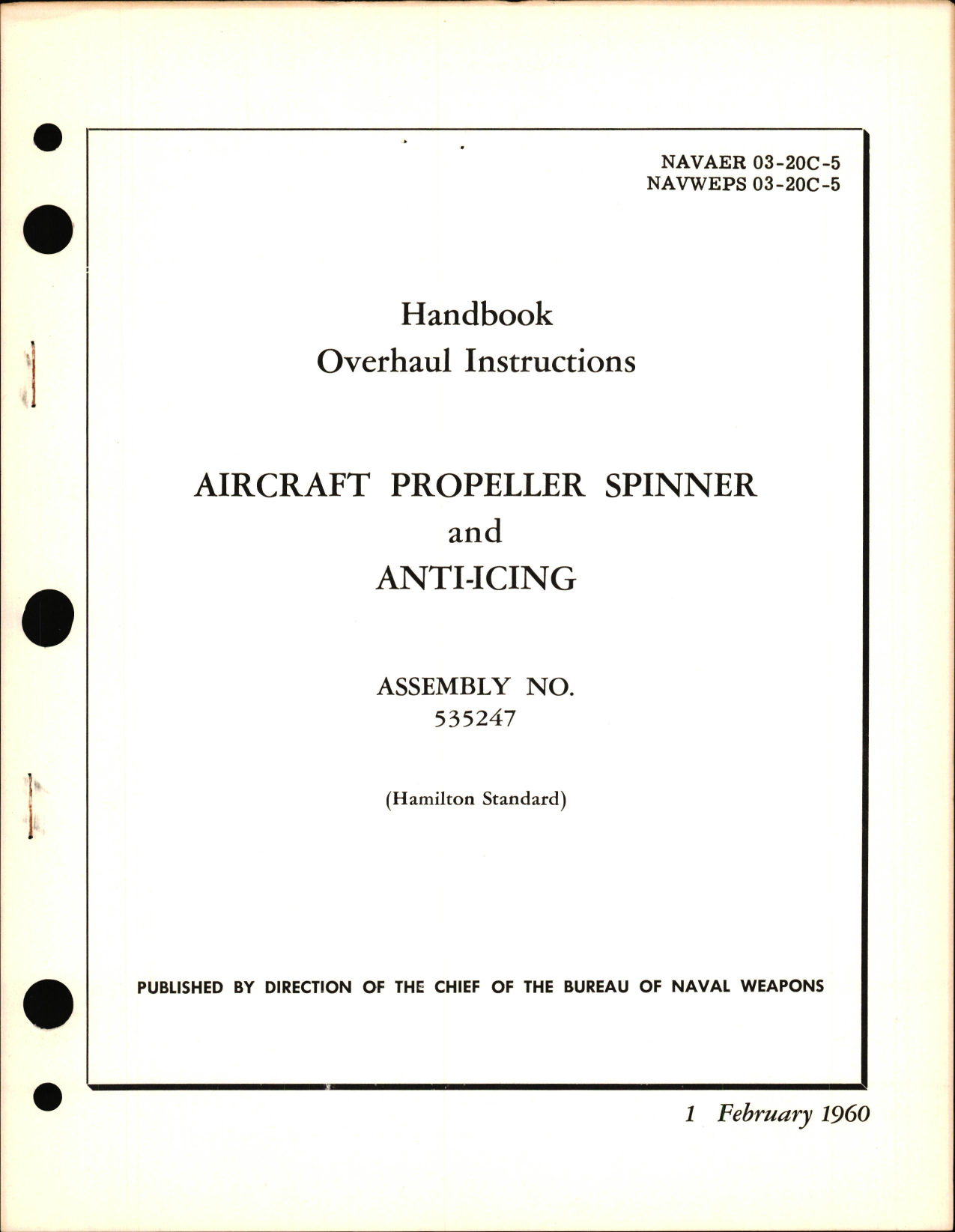 Sample page 1 from AirCorps Library document: Overhaul Instructions for Aircraft Propeller Spinner and Anti-Icing Assembly No. 535247