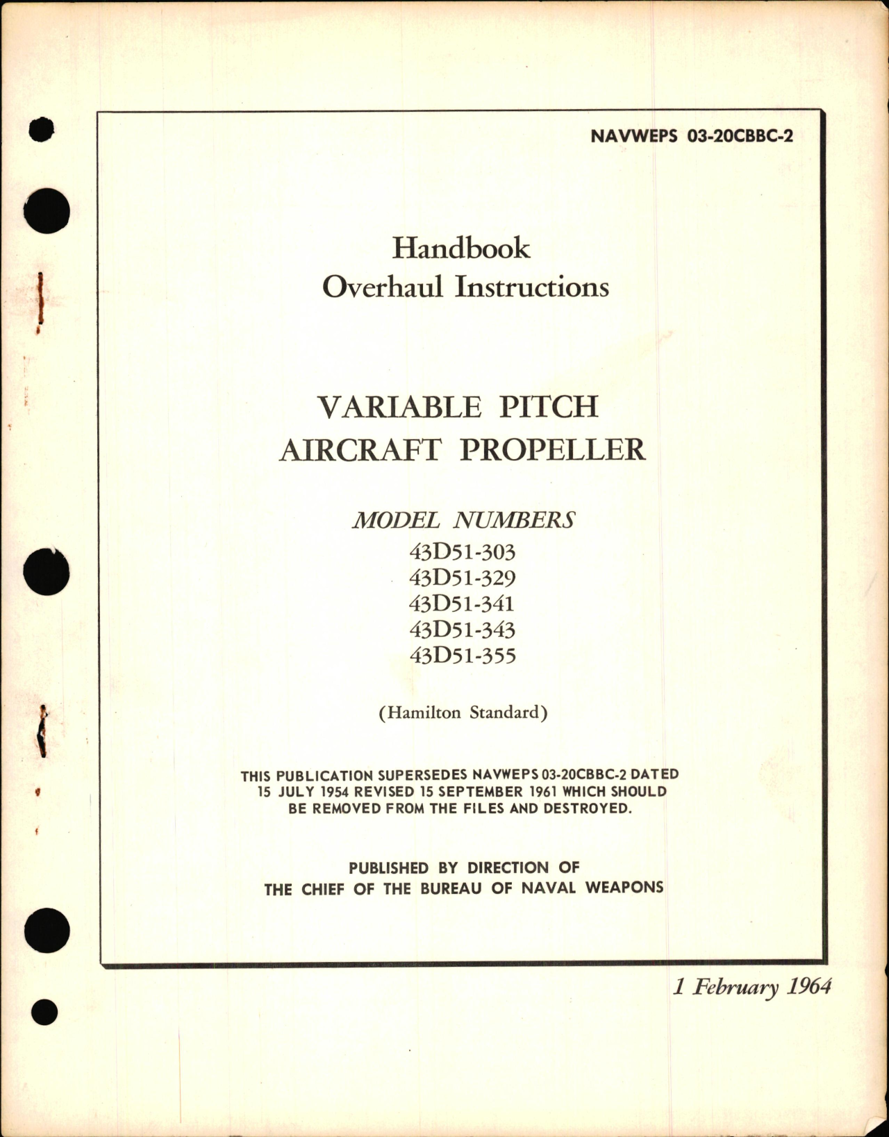 Sample page 1 from AirCorps Library document: Overhaul Instructions for Variable Pitch Aircraft Propeller Models 43D51-303, 43D51-329, 43D51-341, 43D51-343, 43D51-355