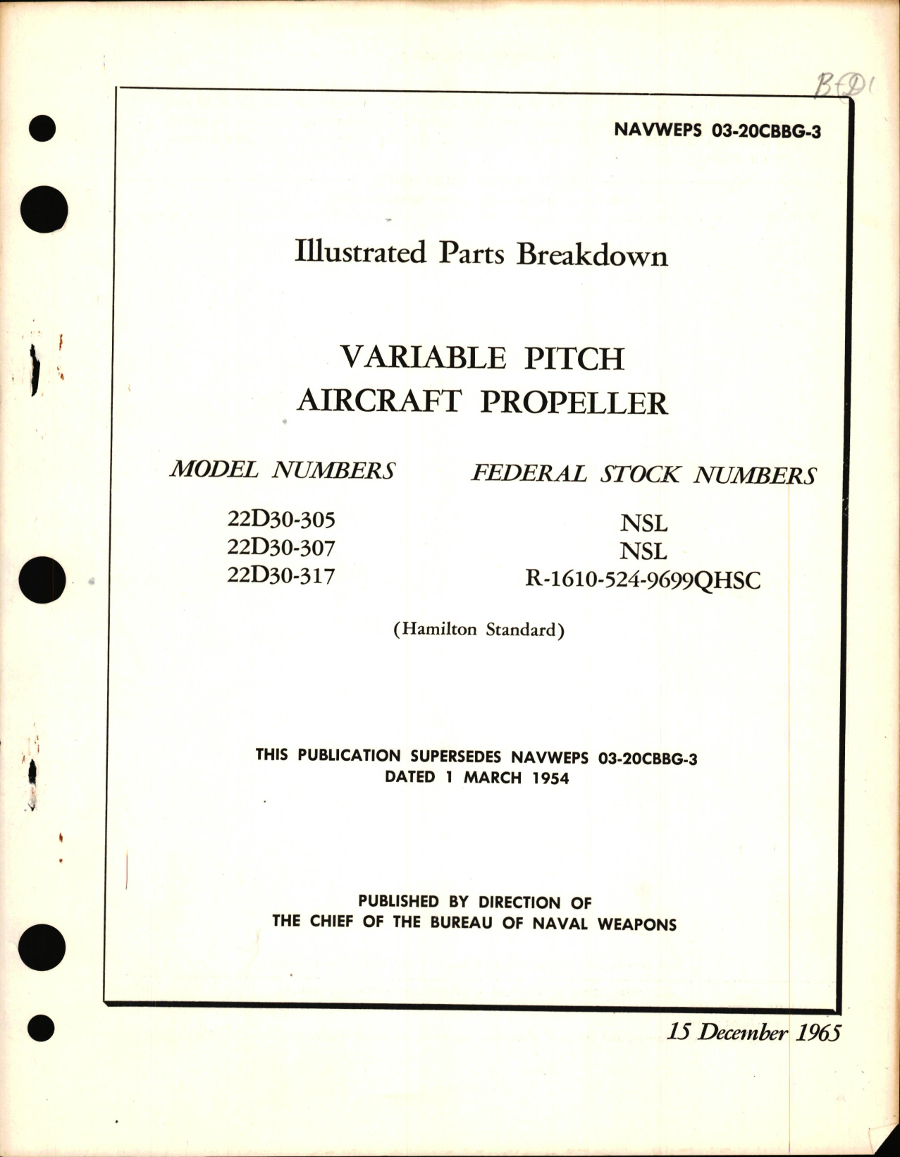 Sample page 1 from AirCorps Library document: Illustrated Parts Breakdown for Variable Pitch Aircraft Propeller Models 22D30-305, 22D30-307, 22D30-317