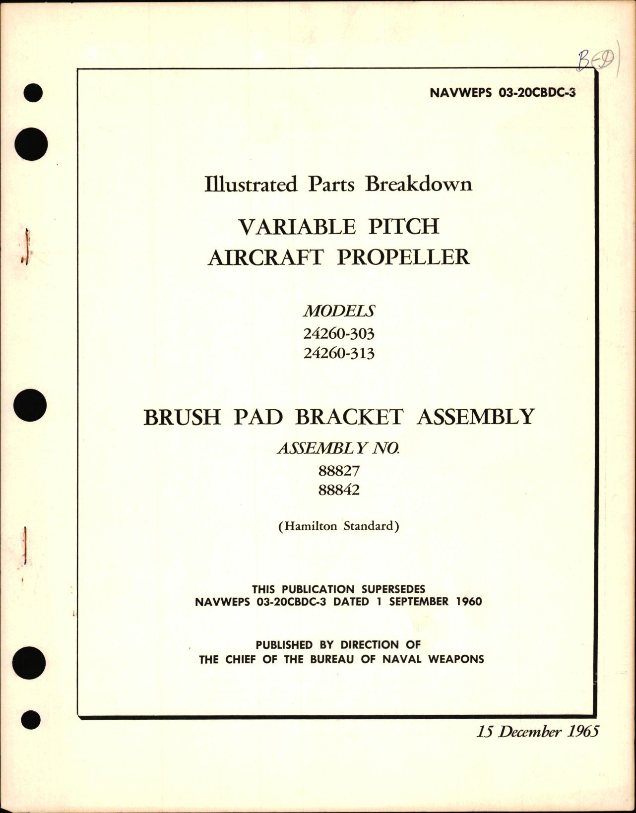 Sample page 1 from AirCorps Library document: Illustrated Parts Breakdown for Variable Pitch Aircraft Propeller Models 24260-303, 24260-313 & Brush Pad Bracket Assembly Nos. 88827 & 88842