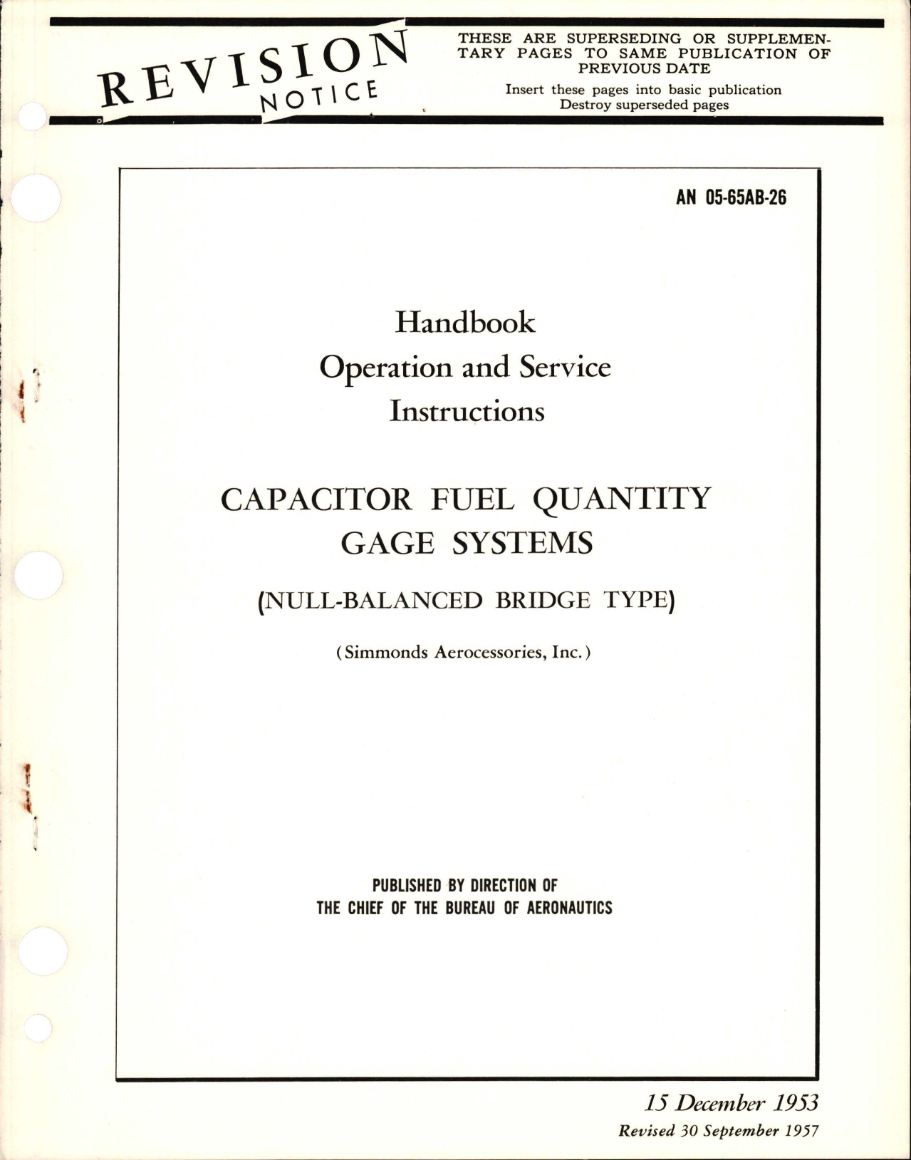 Sample page 1 from AirCorps Library document: Revision to Operation and Service Instructions for Capacitor Fuel Quantity Gage Systems 