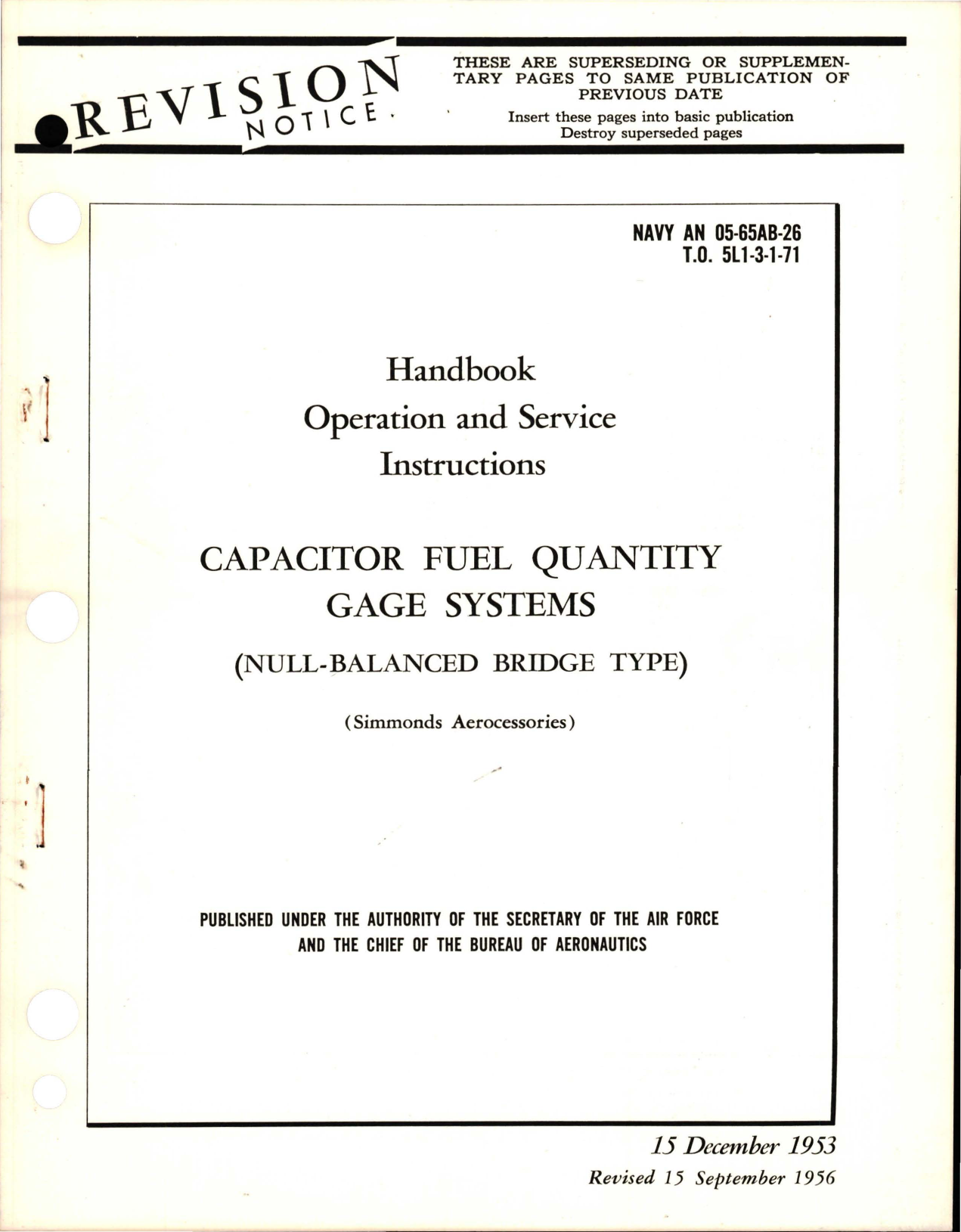 Sample page 1 from AirCorps Library document: Revision to Operation and Service Instructions for Capacitor Fuel Quantity Gage Systems