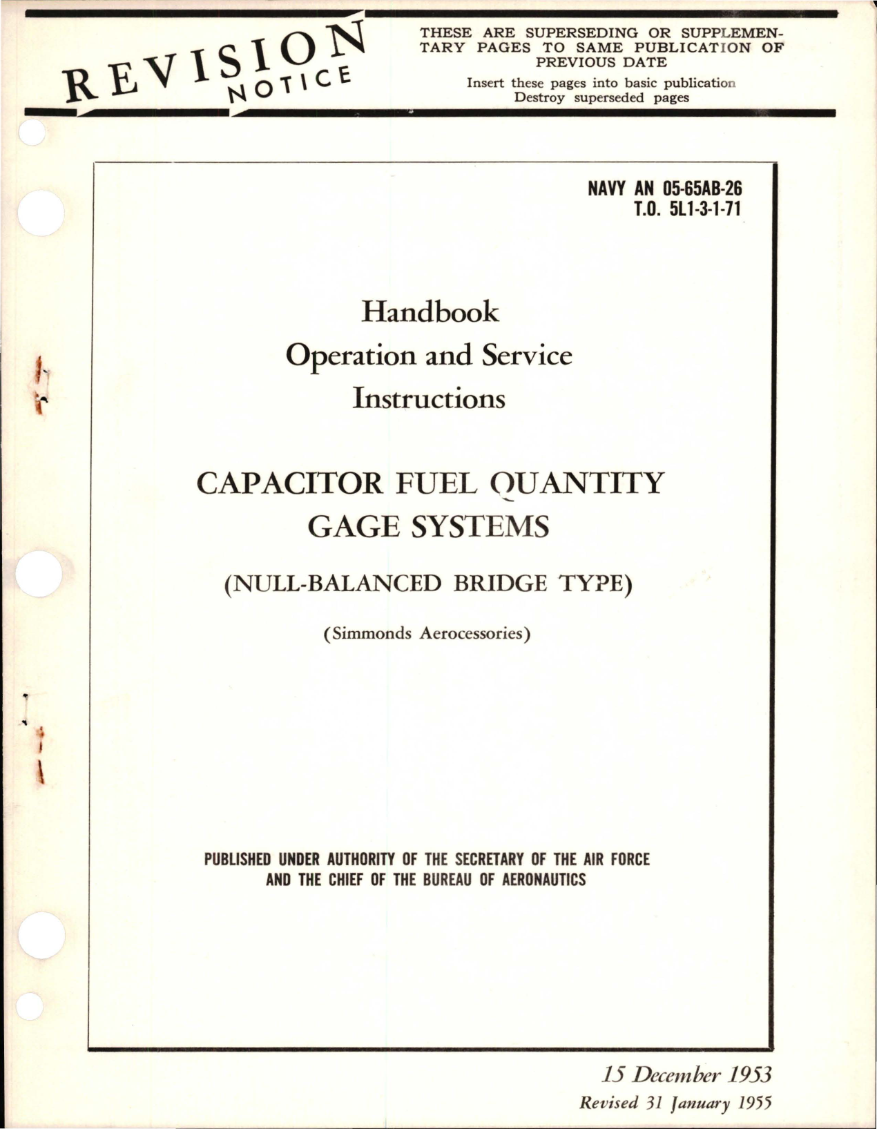 Sample page 1 from AirCorps Library document: Revision to Operation and Service Instructions for Capacitor Fuel Quantity Gage Systems