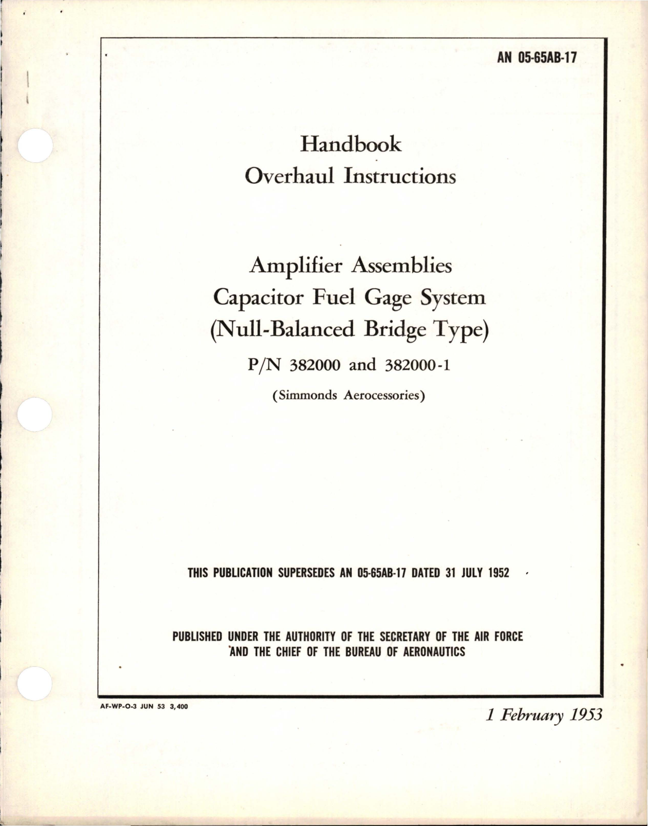 Sample page 1 from AirCorps Library document: Overhaul Instructions for Capacitor Fuel Gage System Amplifier Assemblies - Parts 382000 and 382000-1