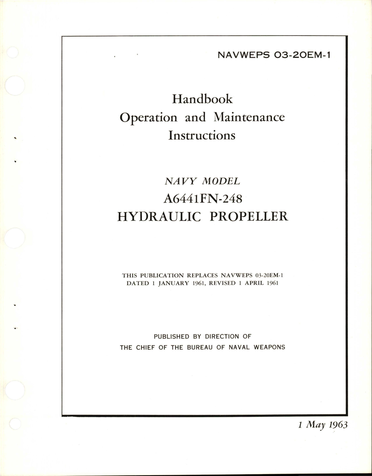 Sample page 1 from AirCorps Library document: Operation and Maintenance Instructions for Hydraulic Propeller - A6441FN-248