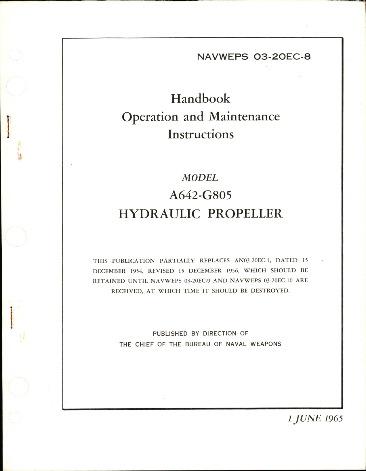 Sample page 1 from AirCorps Library document: Operation and Maintenance Instructions for Hydraulic Propeller - A642-G805