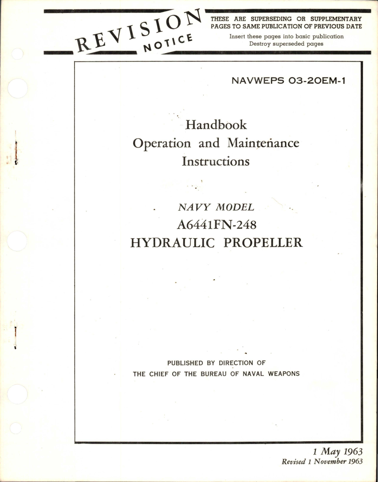 Sample page 1 from AirCorps Library document: Revision to Operation and Maintenance Instructions for Hydraulic Propeller - A6441FN-248 