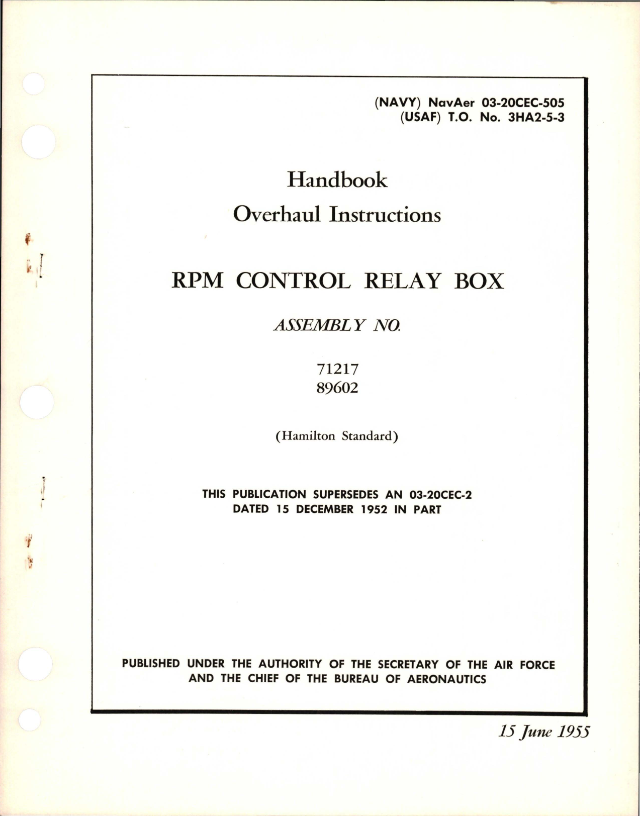 Sample page 1 from AirCorps Library document: Overhaul Instructions for RPM Control Relay Box - Assembly 71217 and 89602 