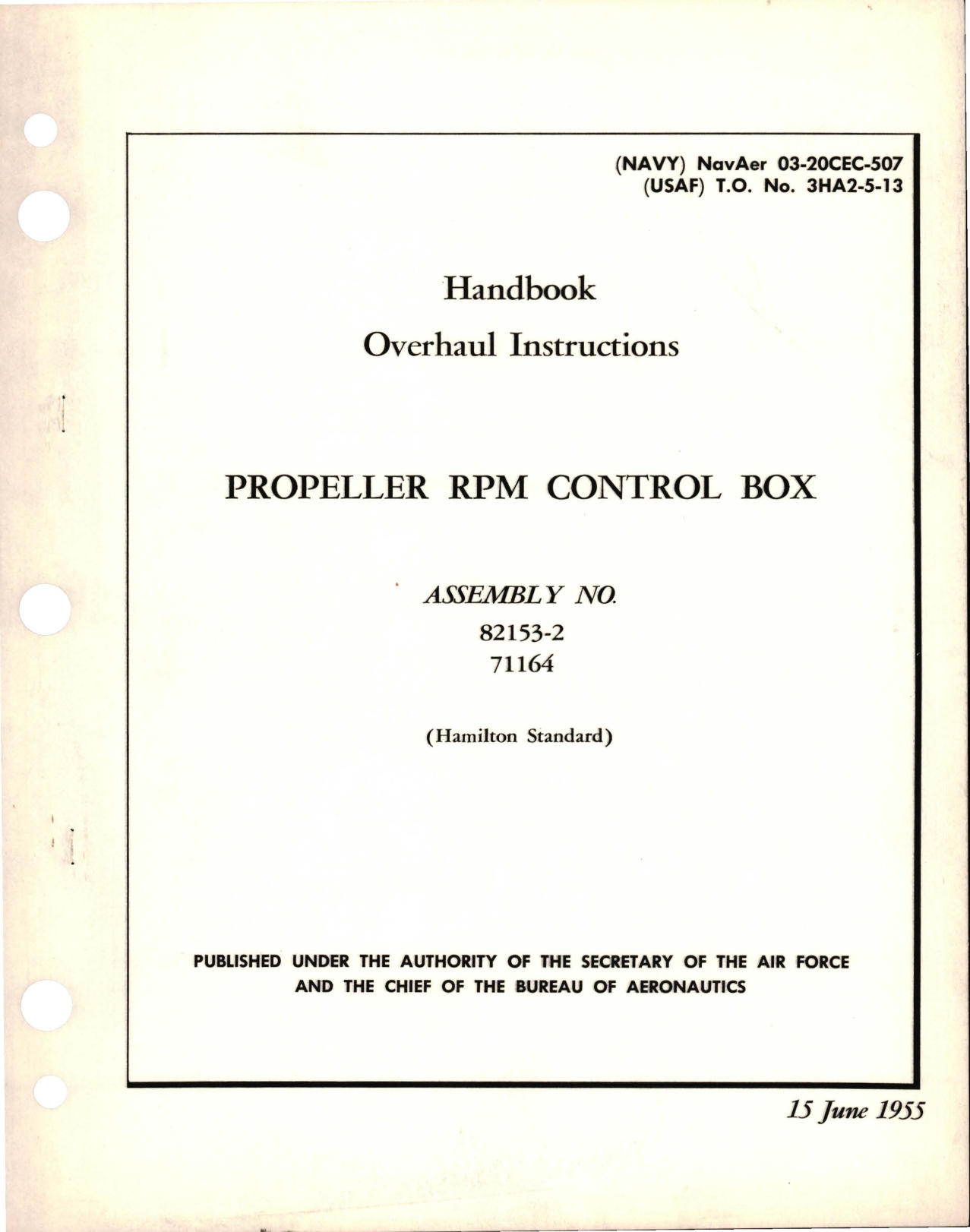 Sample page 1 from AirCorps Library document: Overhaul Instructions for Propeller RPM Control Box - Assembly 82153-2 and 71164 