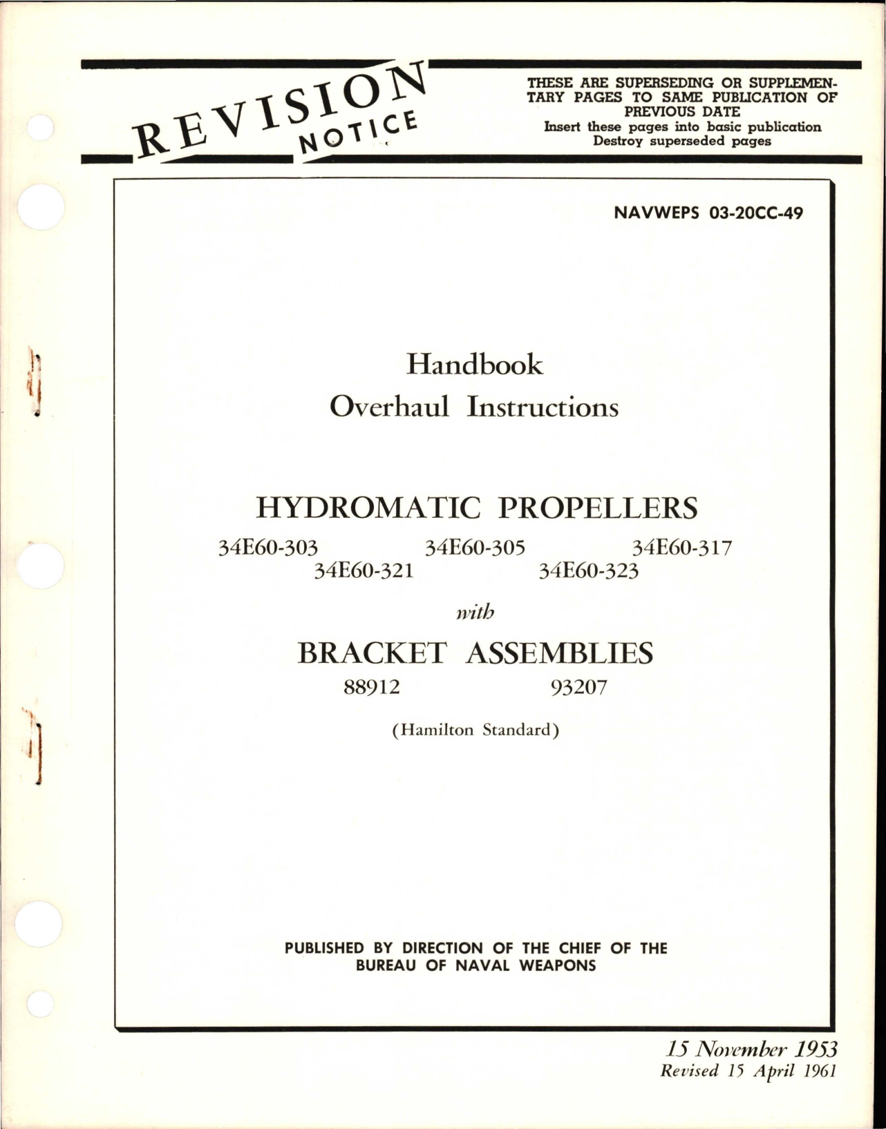 Sample page 1 from AirCorps Library document: Revision to Overhaul Instructions for Hydromatic Propellers with Bracket Assemblies