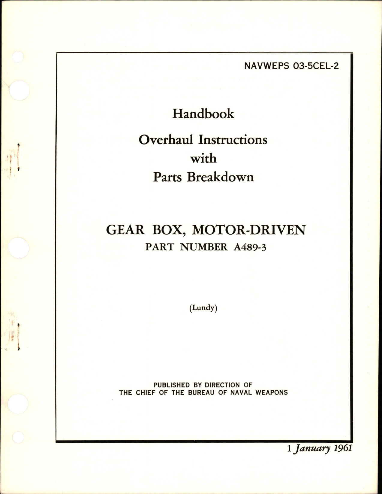 Sample page 1 from AirCorps Library document: Overhaul Instructions with Parts Breakdown for Motor-Driven Gear Box - Part A489-3 