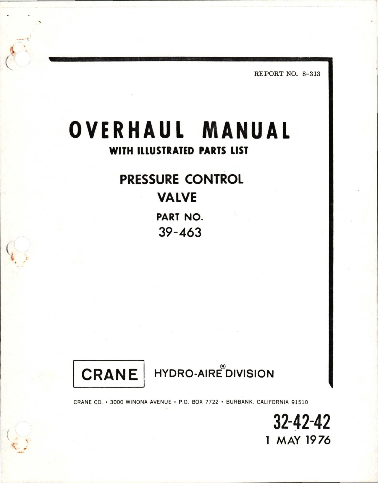 Sample page 1 from AirCorps Library document: Overhaul with Illustrated Parts List for Pressure Control Valve - Part 39-463