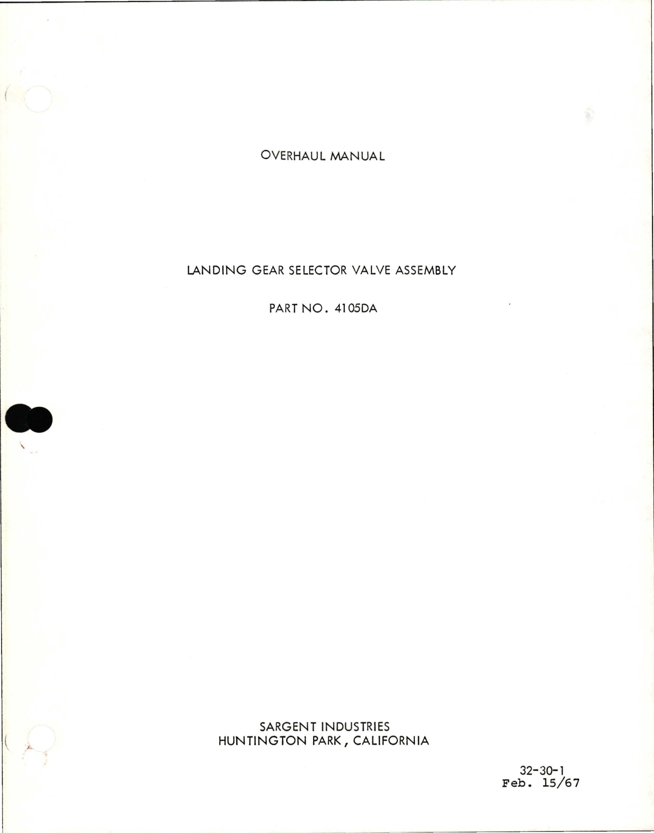 Sample page 1 from AirCorps Library document: Overhaul for Landing Gear Selector Valve Assembly - Part 4105DA (Sargent