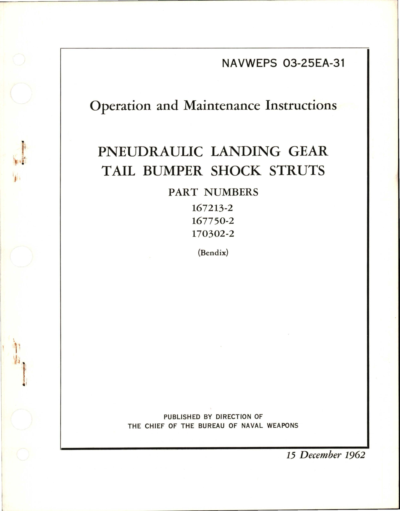 Sample page 1 from AirCorps Library document: Operation and Maintenance Instructions for Pneudraulic Landing Gear Tail Bumper Shock Struts 