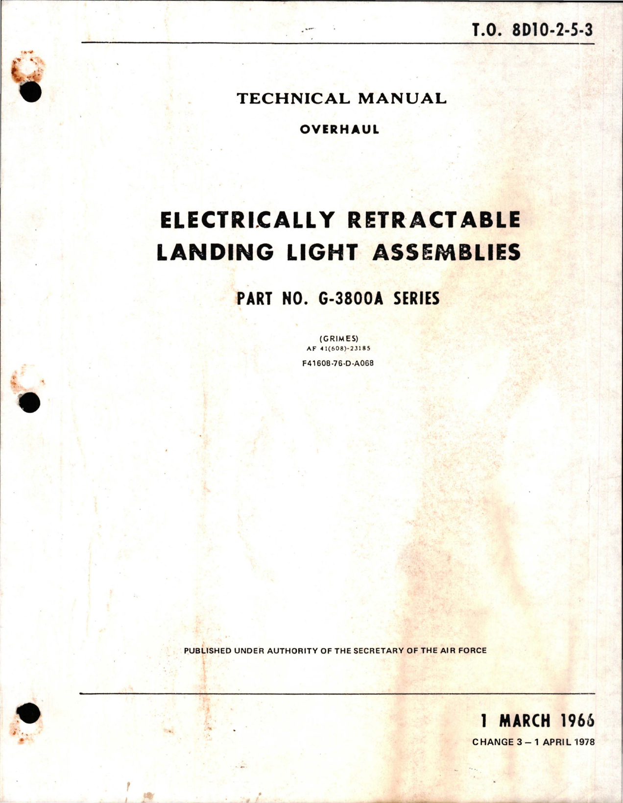 Sample page 1 from AirCorps Library document: Overhaul for Electrically Retractable Landing Light Assembliesy - Part G-3800A Series - Change 3