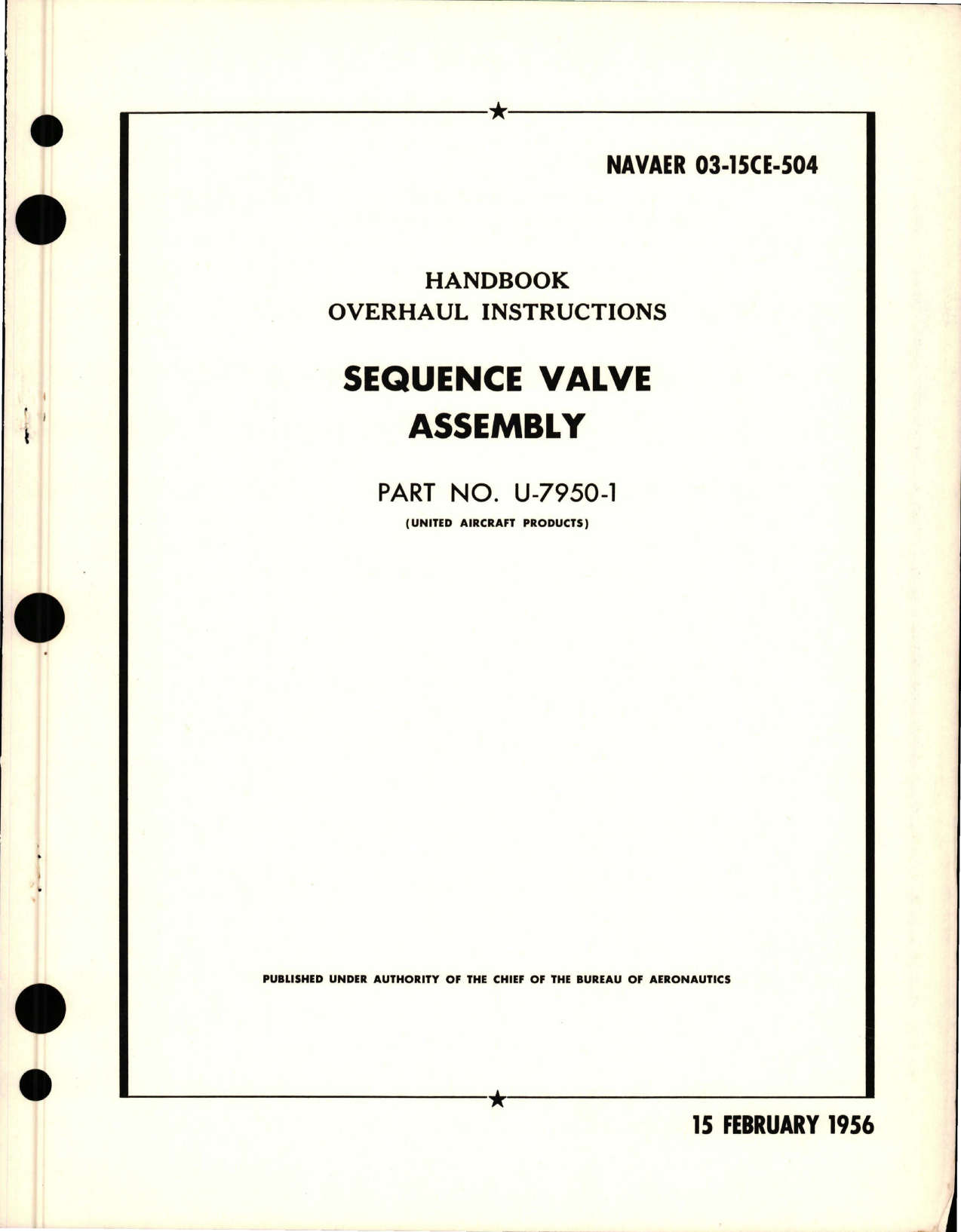 Sample page 1 from AirCorps Library document: Overhaul Instructions for Sequence Valve Assembly - Part U-7950-1