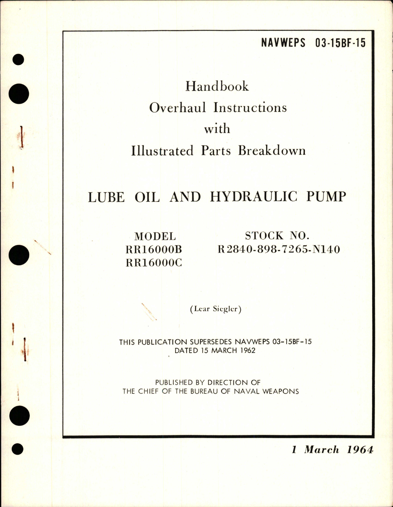 Sample page 1 from AirCorps Library document: Overhaul Instructions with Illustrated Parts for Lube Oil and Hydraulic Pump - Model RR16000B and RR16000C
