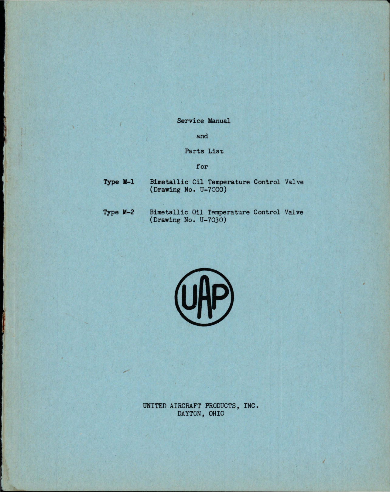 Sample page 1 from AirCorps Library document: Service Manual and Parts List for Bimetallic Oil Temperature Control Valve - Types M-1 and M-2