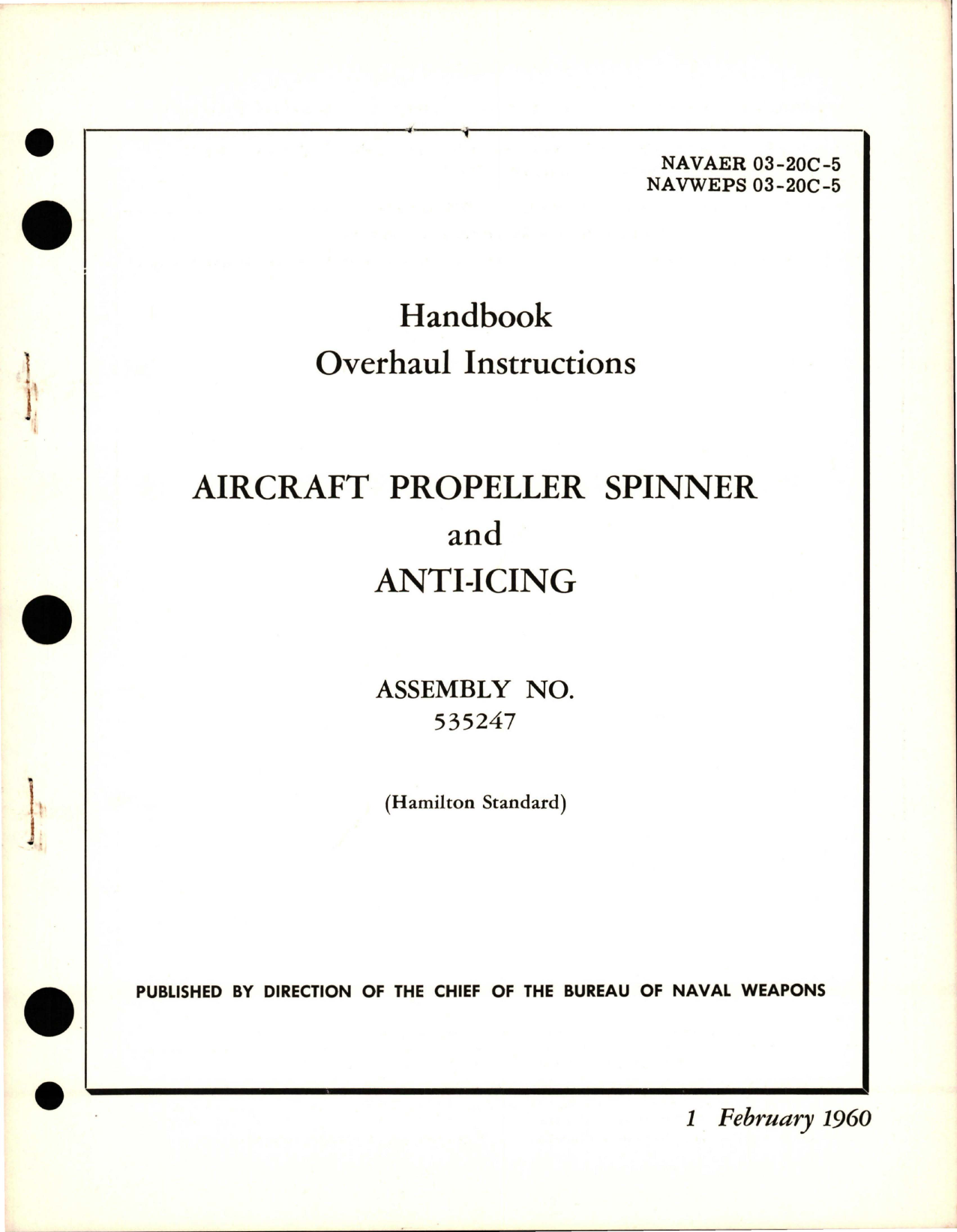 Sample page 1 from AirCorps Library document: Overhaul Instructions for Aircraft Propeller Spinner and Anti-Icing - Assembly 535247 