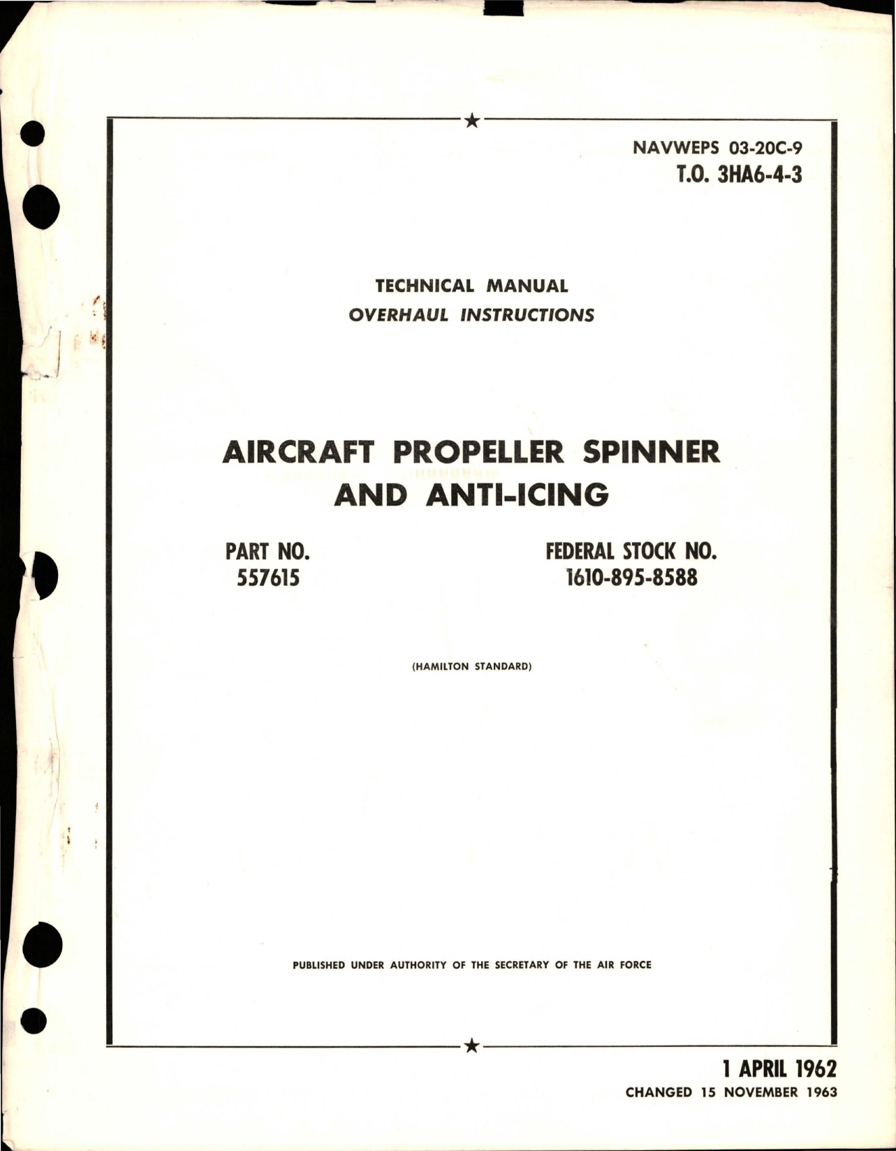 Sample page 1 from AirCorps Library document: Overhaul Instructions for Aircraft Propeller Spinner and Anti-Icing - Part 557615 