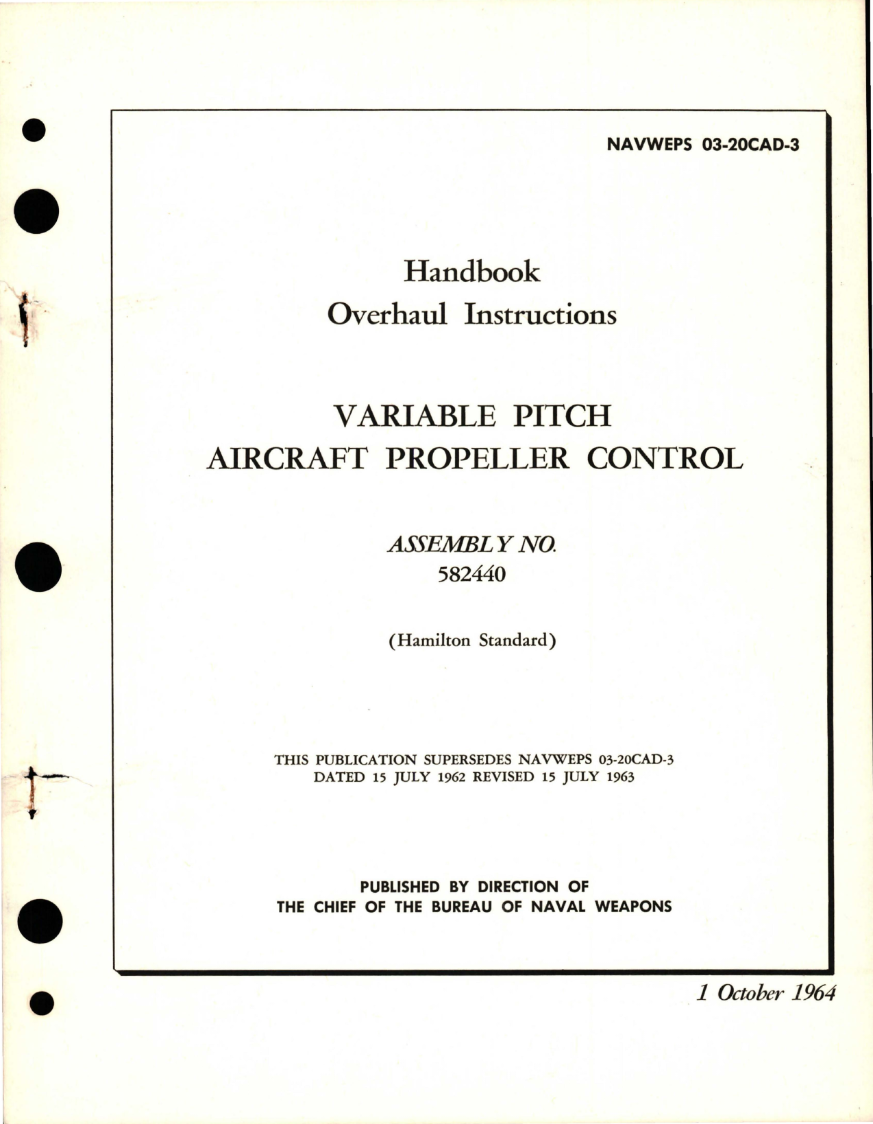 Sample page 1 from AirCorps Library document: Overhaul Instructions for Variable Pitch Aircraft Propeller Control - Assembly No. 582440 