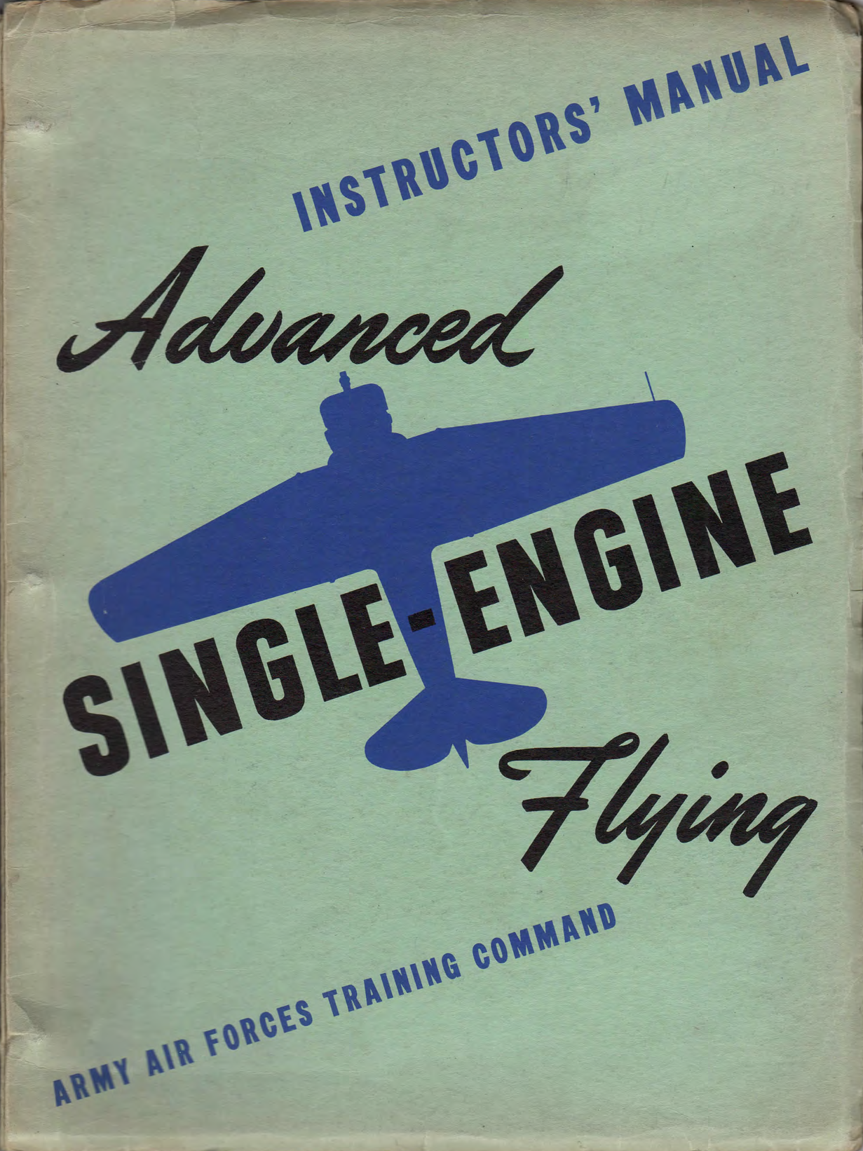 Sample page 1 from AirCorps Library document: Instructors Manual for Advanced Single-Engine Flying