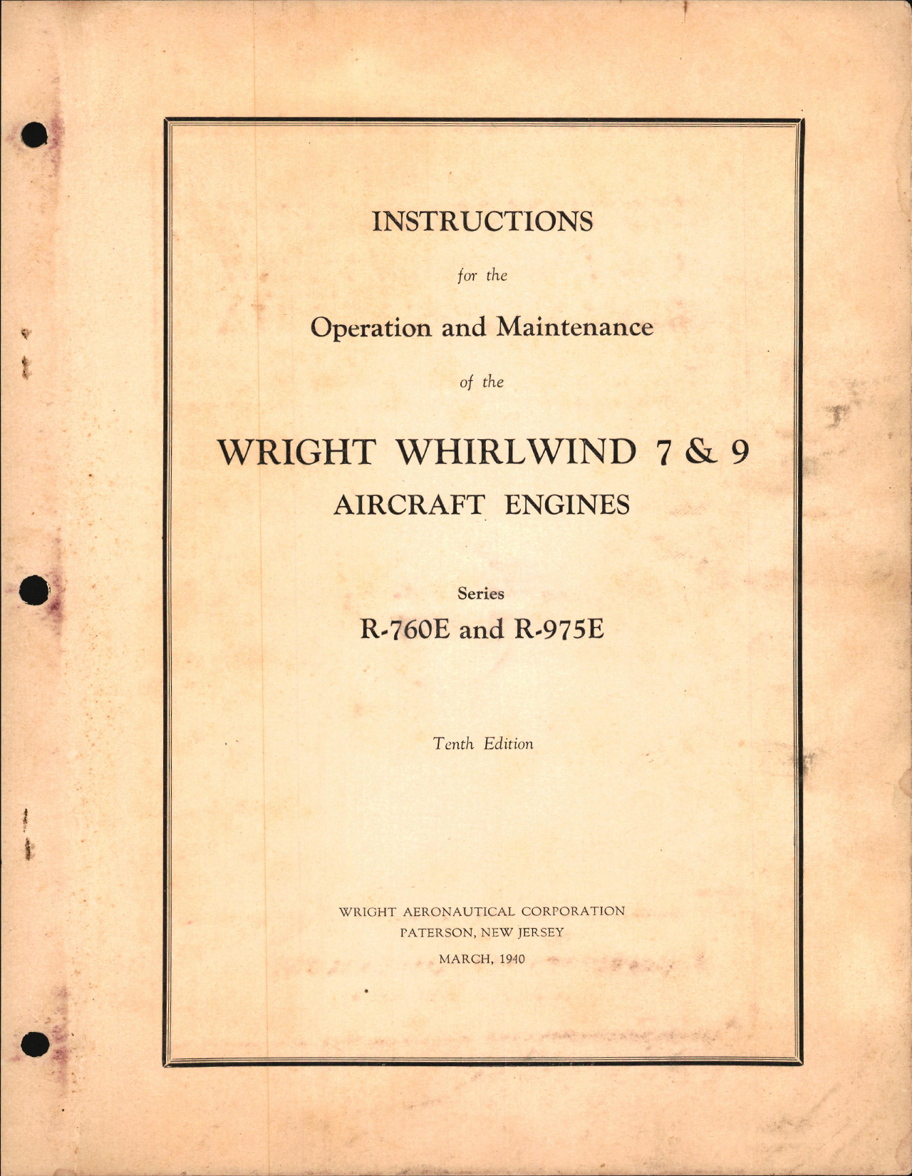 Sample page 1 from AirCorps Library document: Operation & Maintenance for Wright Whirlwind 7 & 9, and R-760E and R-975E Engines