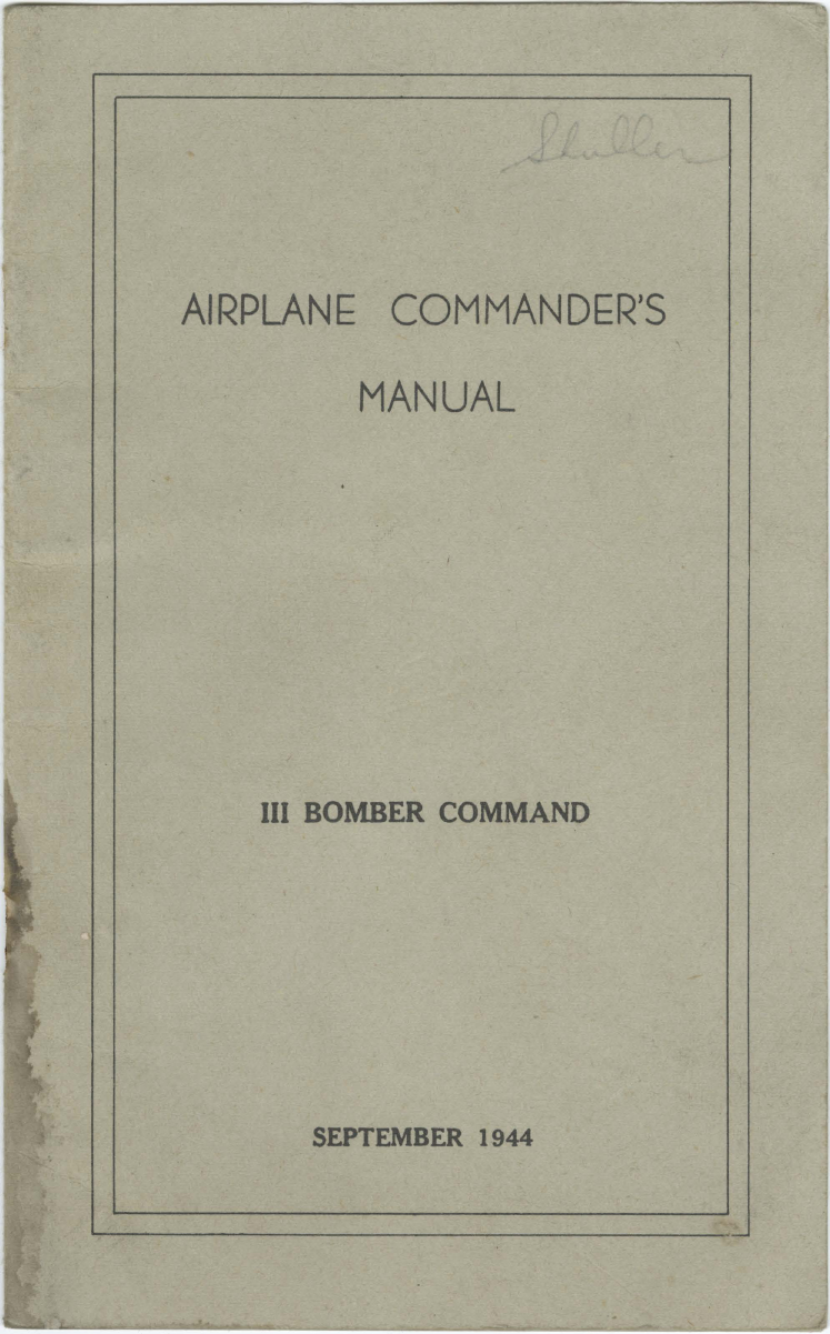 Sample page 1 from AirCorps Library document: Airplane Commander's Manual, III Bomber Command