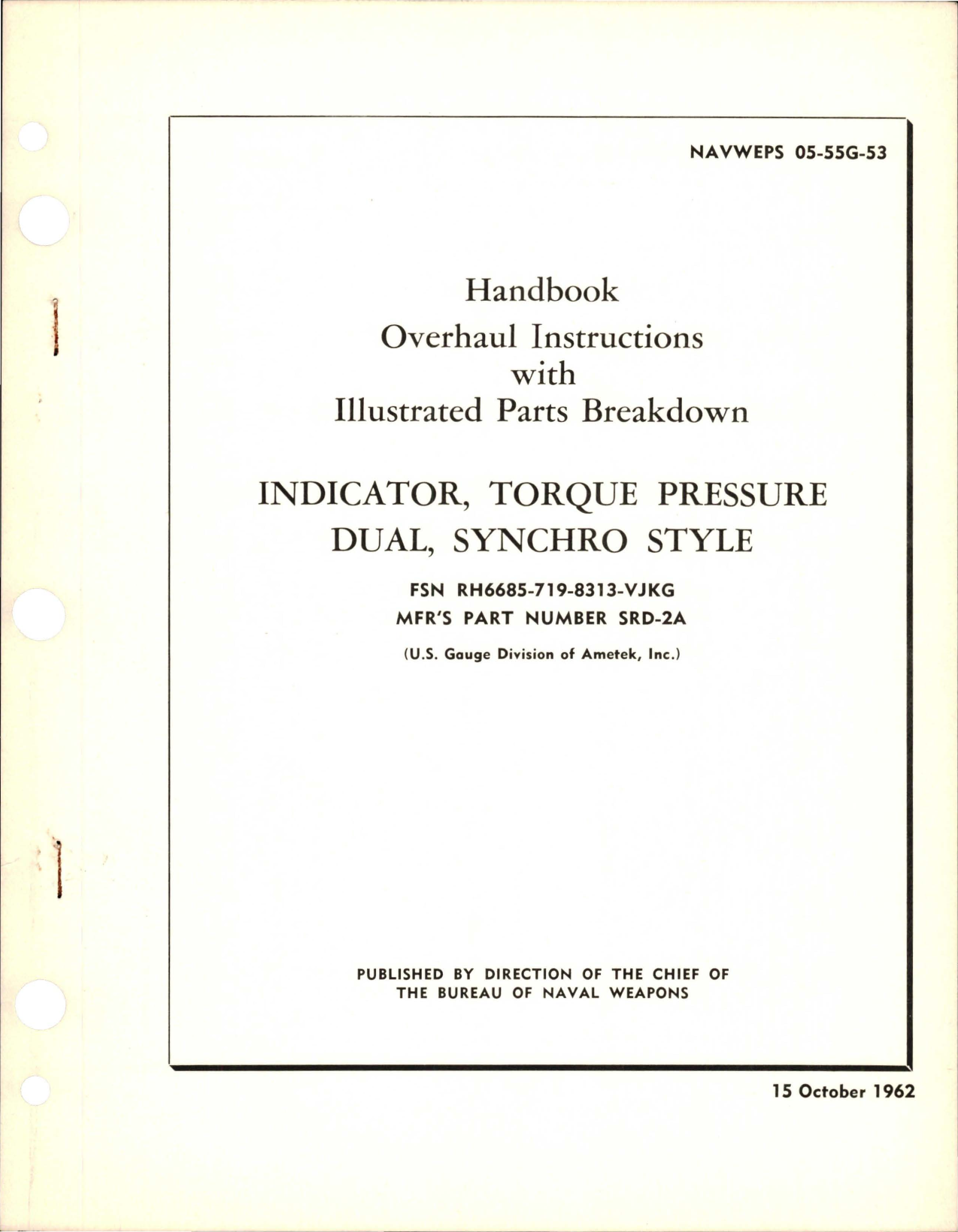 Sample page 1 from AirCorps Library document: Overhaul Instructions with Illustrated Parts Breakdown for Synchro Style Torque Pressure Dual Indicator - Part SRD-2A