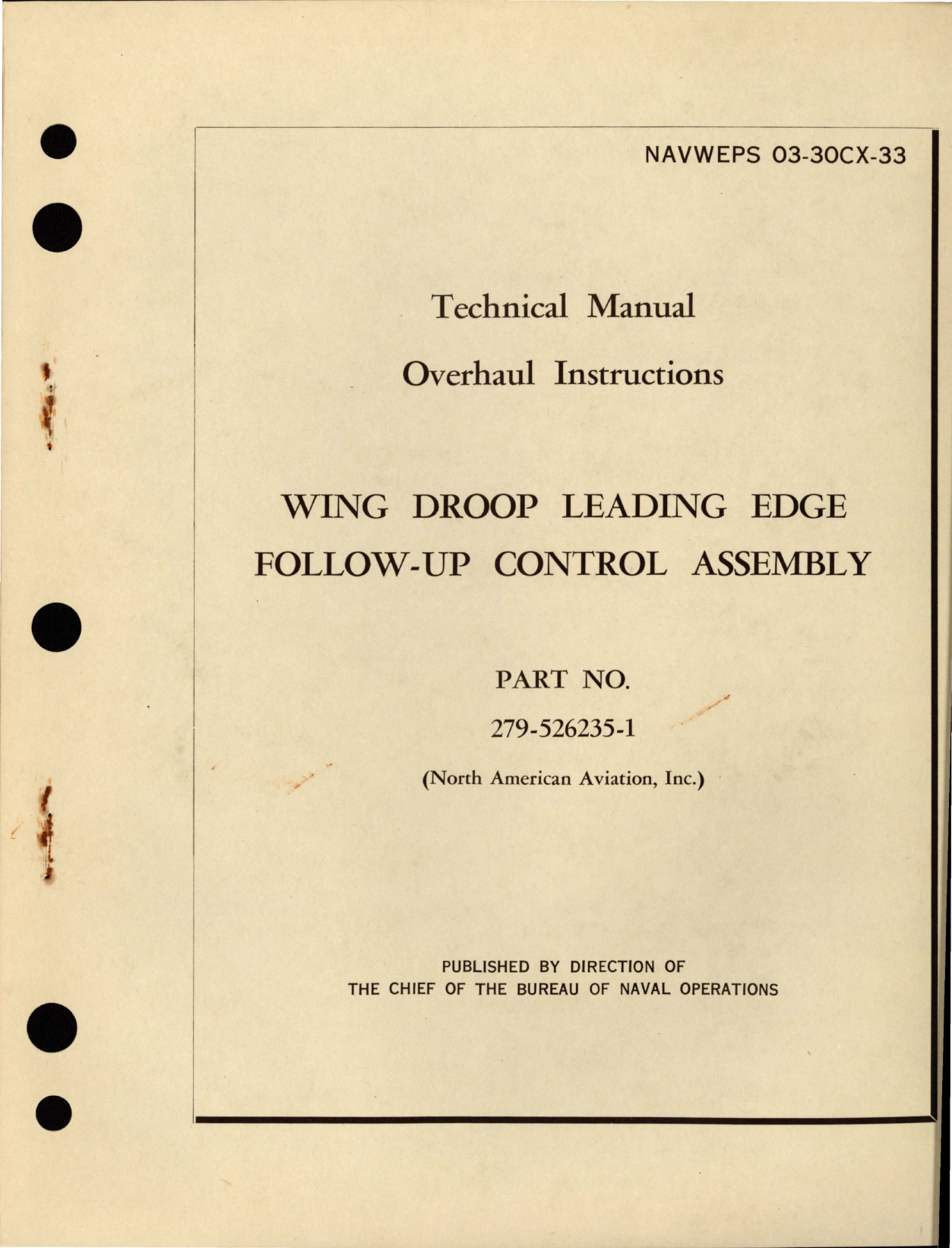 Sample page 1 from AirCorps Library document: Overhaul Instructions for Wing Droop Leading Edge Follow Up Control Assembly - Part 279-526235-1 