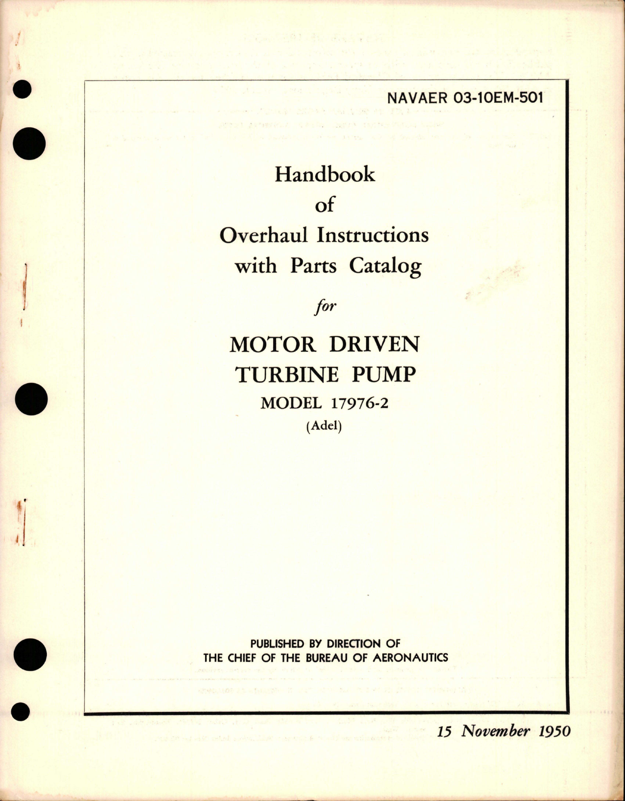 Sample page 1 from AirCorps Library document: Overhaul Instructions with Parts Catalog for Motor Driven Turbine Pump - Model 17976-2