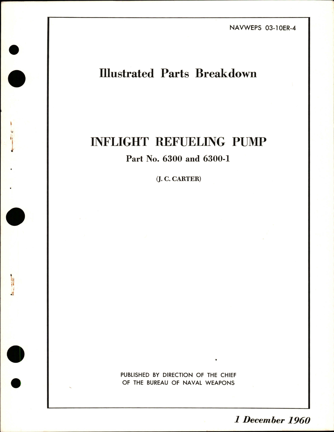 Sample page 1 from AirCorps Library document: Illustrated Parts Breakdown for Inflight Refueling Pump - Part 6300 and 6300-1