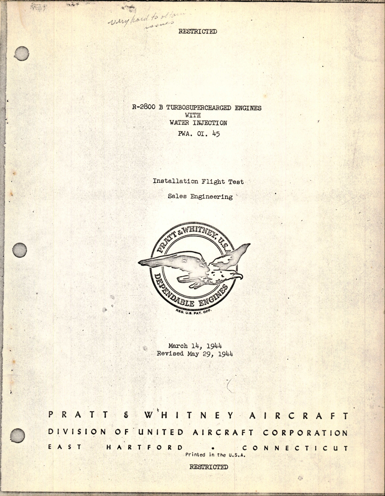 Sample page 1 from AirCorps Library document: Installation Flight Test for R-2800B Turbosupercharged Engines with Water Injection