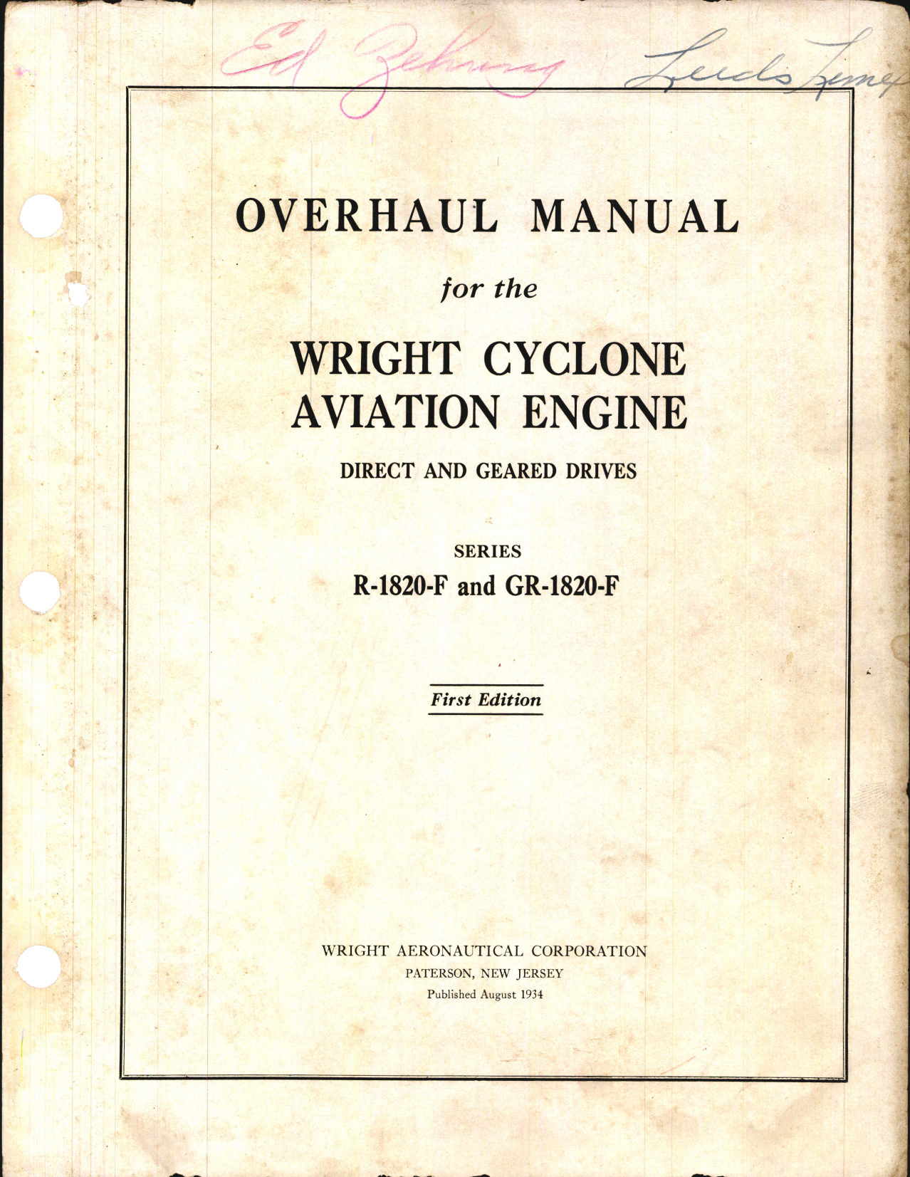 Sample page 1 from AirCorps Library document: Overhaul Manual of the Wright Cyclone Engine R-1820-F and GR-1820-F