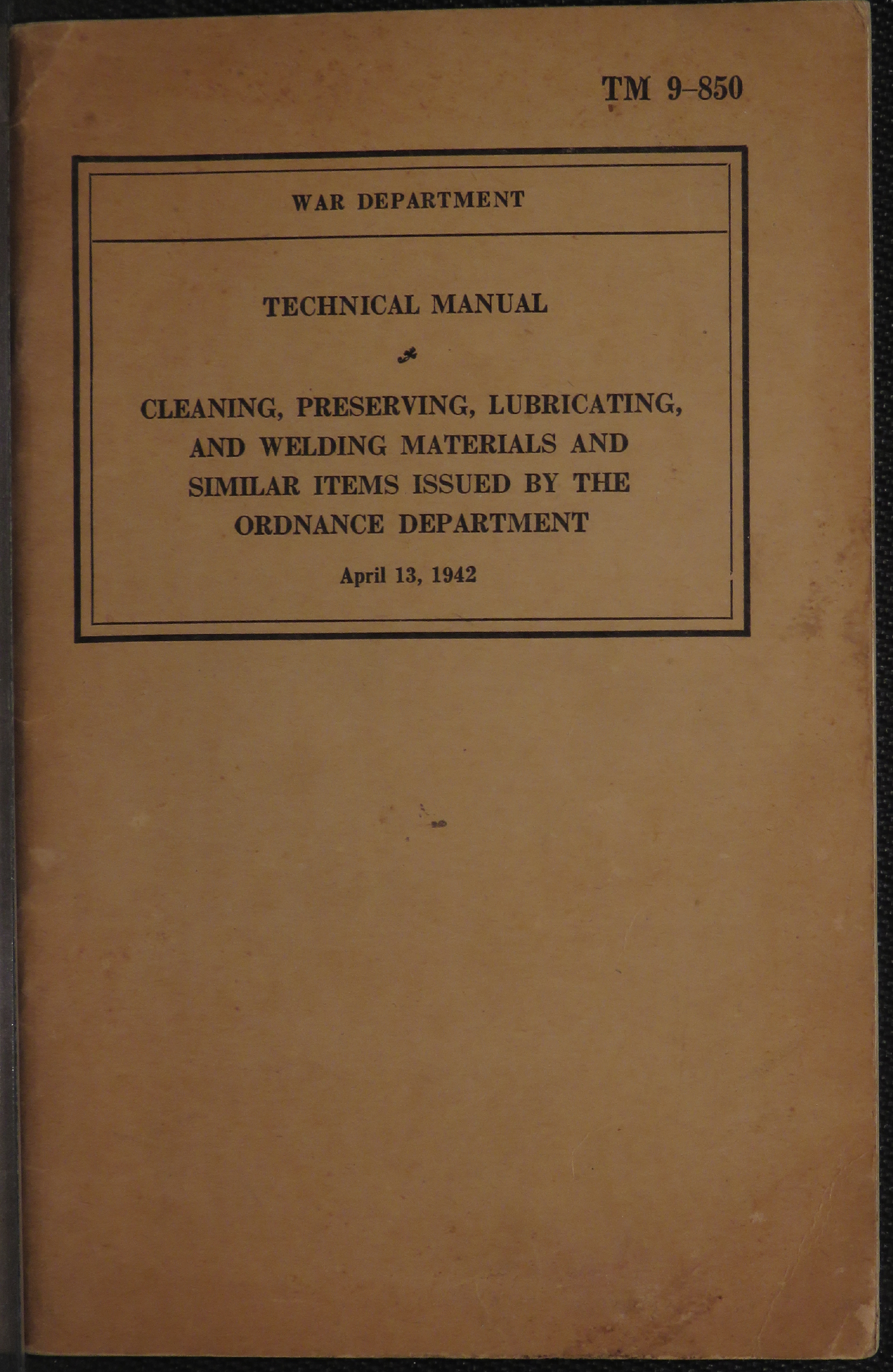 Sample page 1 from AirCorps Library document: Cleaning, Preserving, Lubricating, Welding Materials, and Similar Items Issued by the Ordinance Department