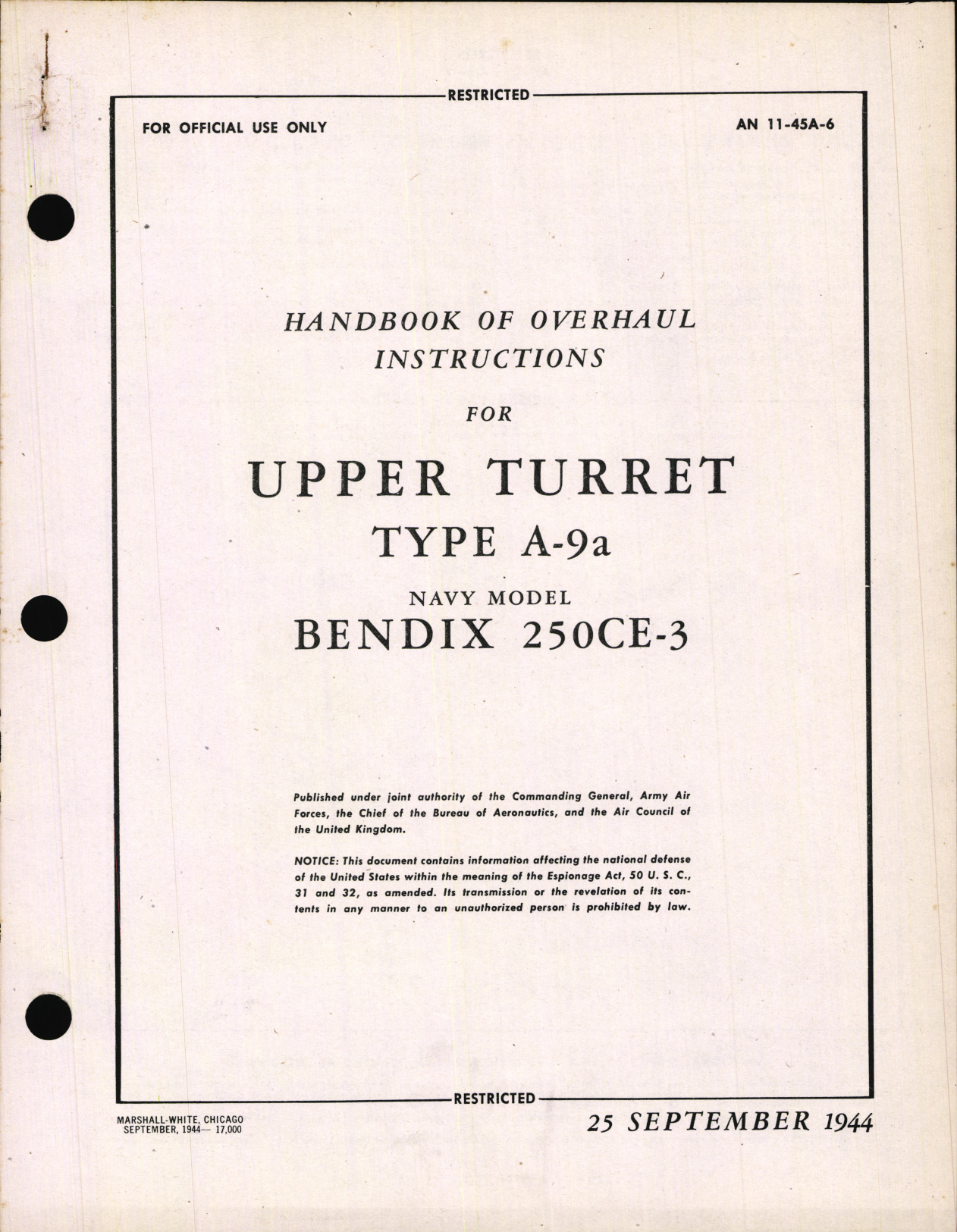 Sample page 1 from AirCorps Library document: Overhaul Instructions for Upper Turret Type A-9A, Navy Model 250CE-3