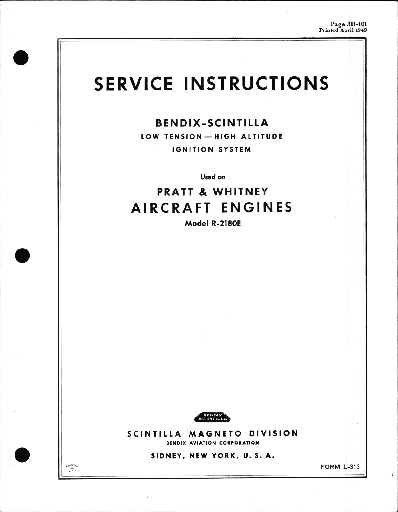Sample page 1 from AirCorps Library document: Service Instructions for Bendix-Scintilla Low Tension - High Altitude Ignition for Pratt & Whitney R-2180E