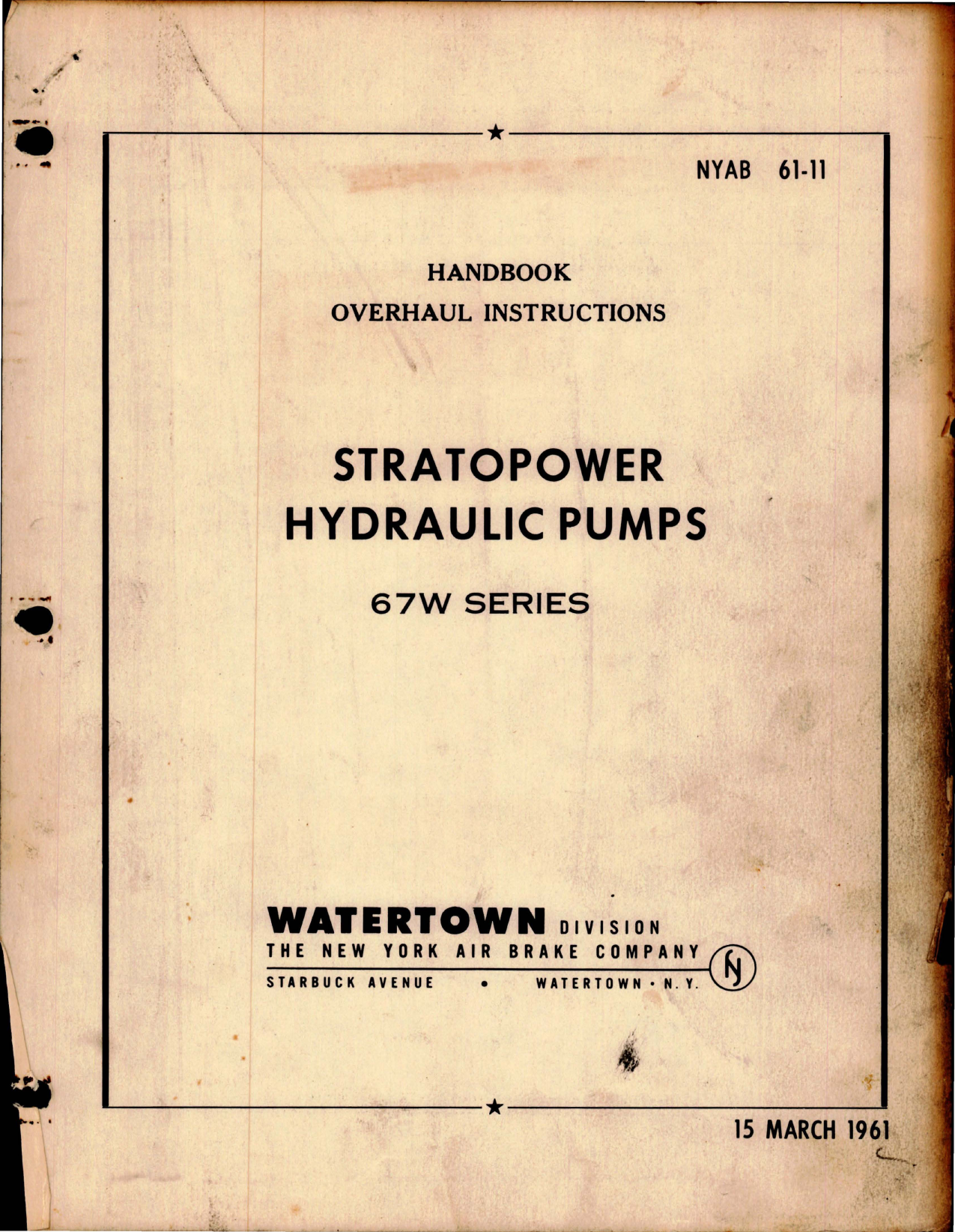 Sample page 1 from AirCorps Library document: Overhaul Manual for Stratopower Hydraulic Pumps - 67W Series 