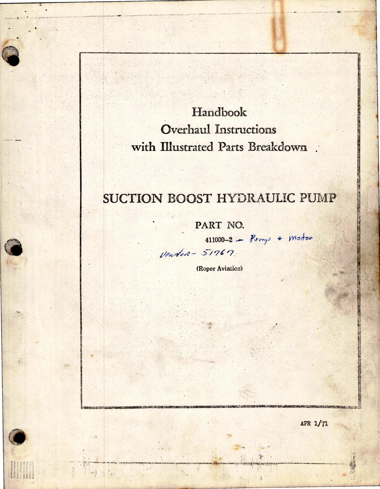 Sample page 1 from AirCorps Library document: Overhaul Instructions with Illustrated Parts Breakdown for Suction Boost Hydraulic Pump - Part 411000-2 