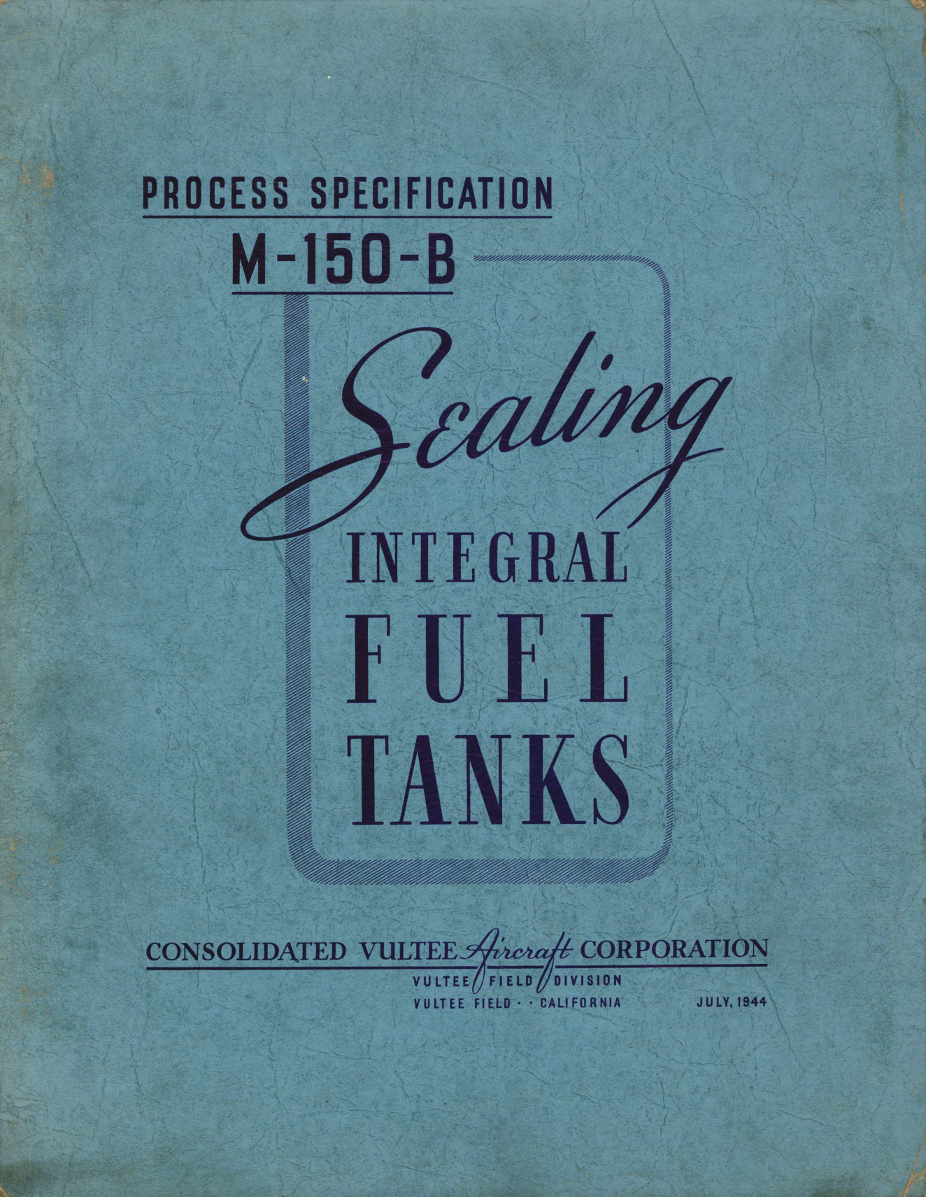 Sample page 1 from AirCorps Library document: Sealing Integral Fuel Tanks