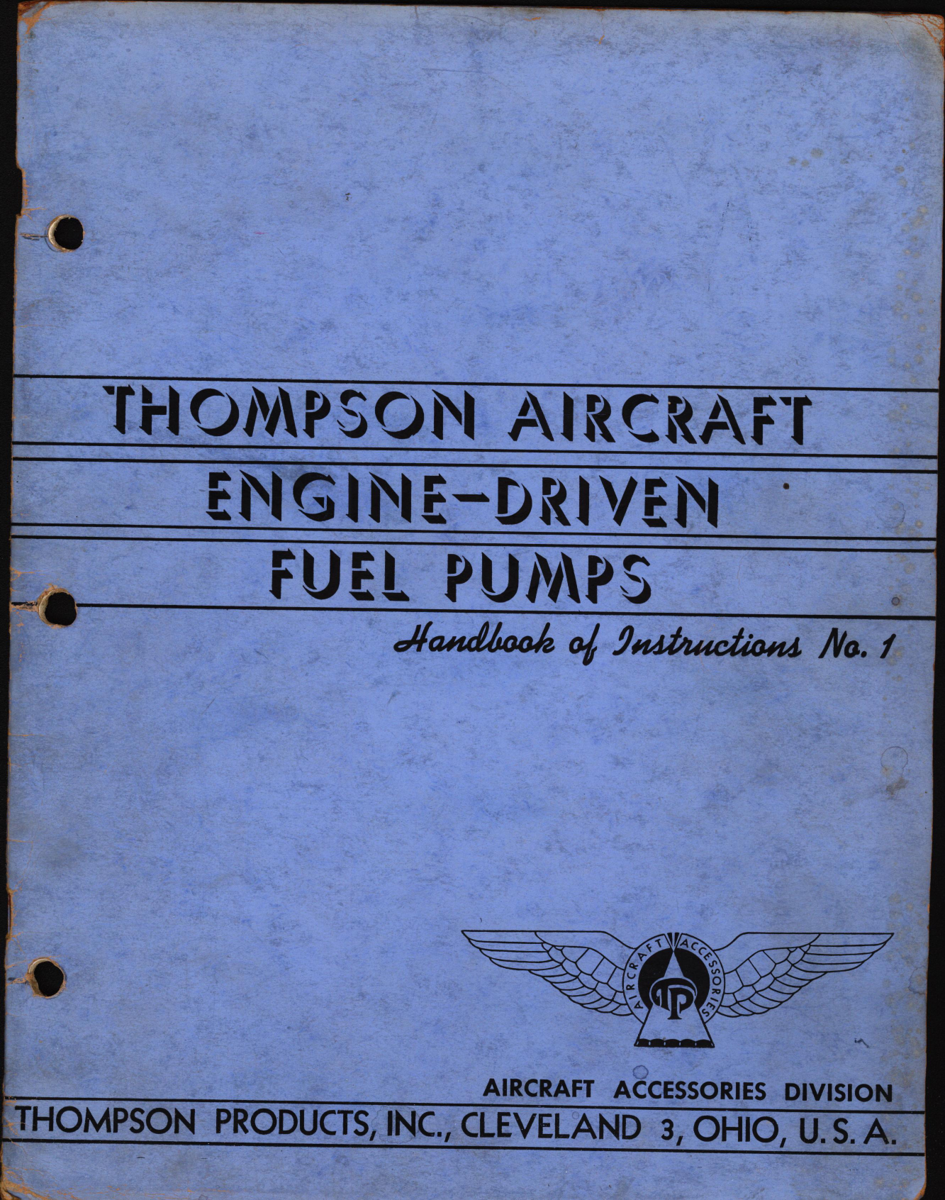 Sample page 1 from AirCorps Library document:  Thompson Aircraft Engine-Driven Fuel Pumps
