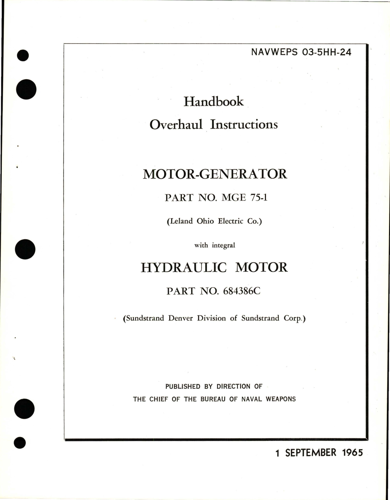 Sample page 1 from AirCorps Library document: Overhaul Instructions for Motor-Generator - Part MGE 75-1 and Hydraulic Motor - Part 684386C