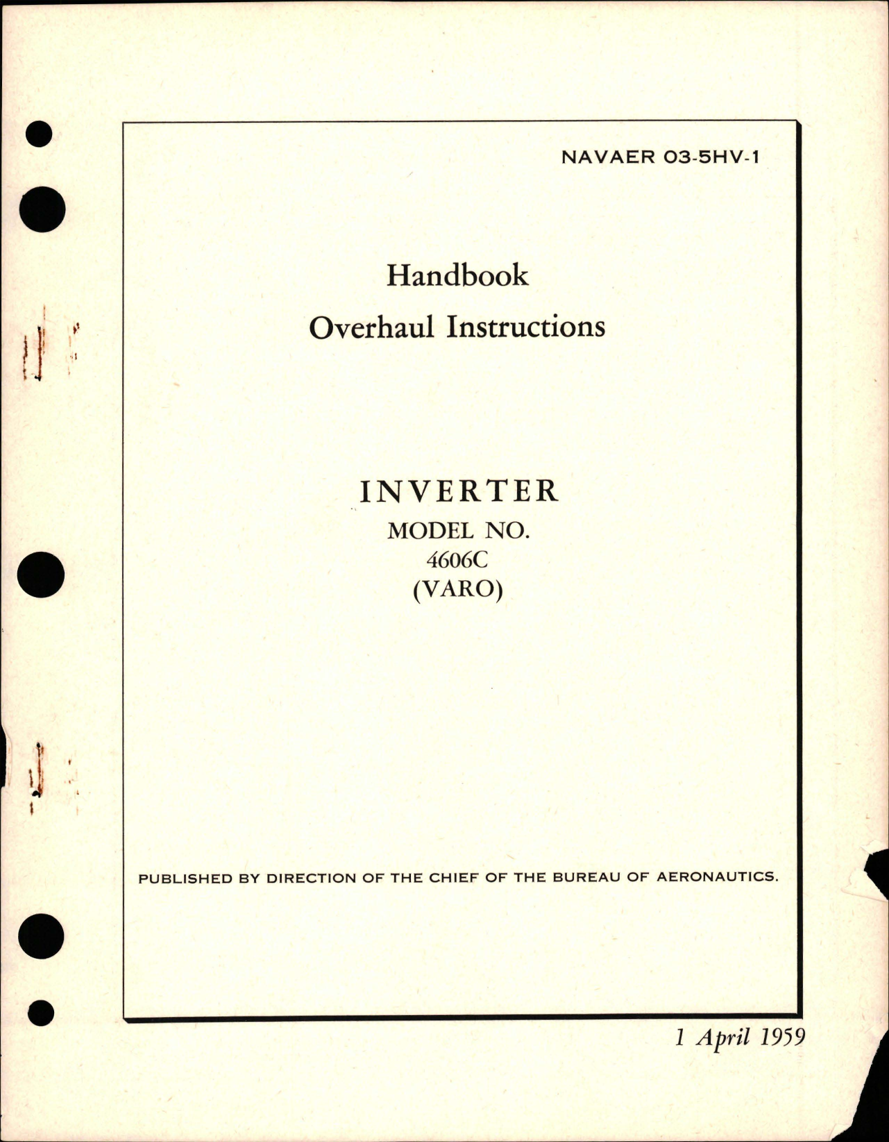 Sample page 1 from AirCorps Library document: Overhaul Instructions for Inverter - Model 4606C