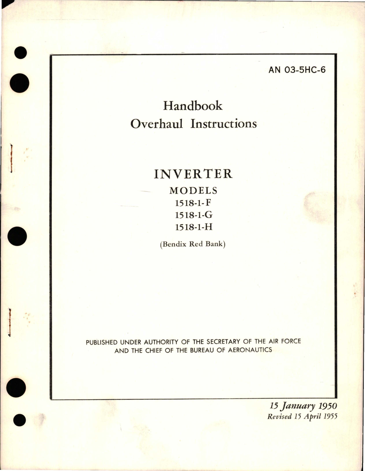 Sample page 1 from AirCorps Library document: Overhaul Instructions for Inverter - Models 1518-1-F, -G, -H